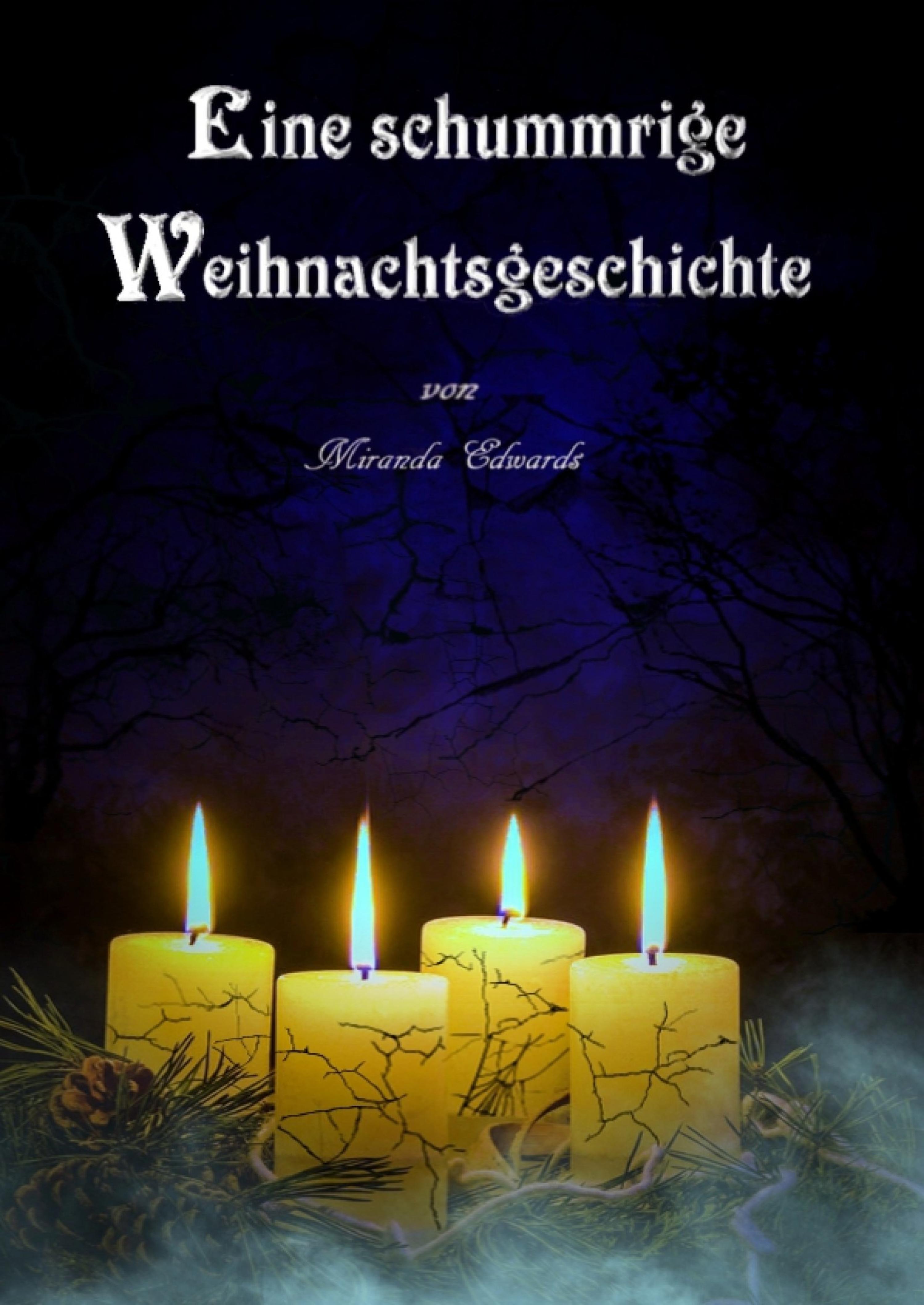 Обложка книги «Eine schummrige Weihnachtsgeschichte»