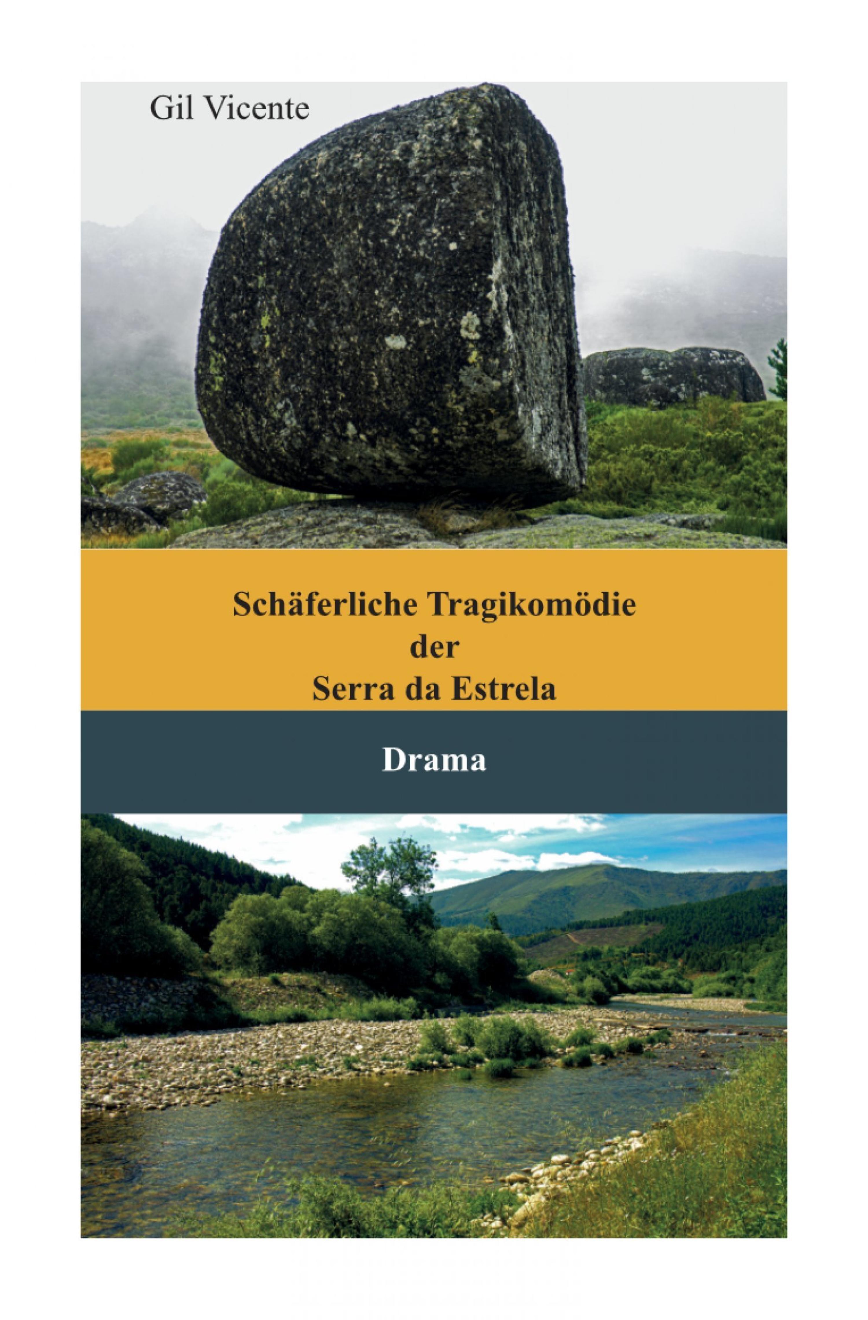 Обложка книги «Schäferliche Tragikomödie der Serra da Estrela»