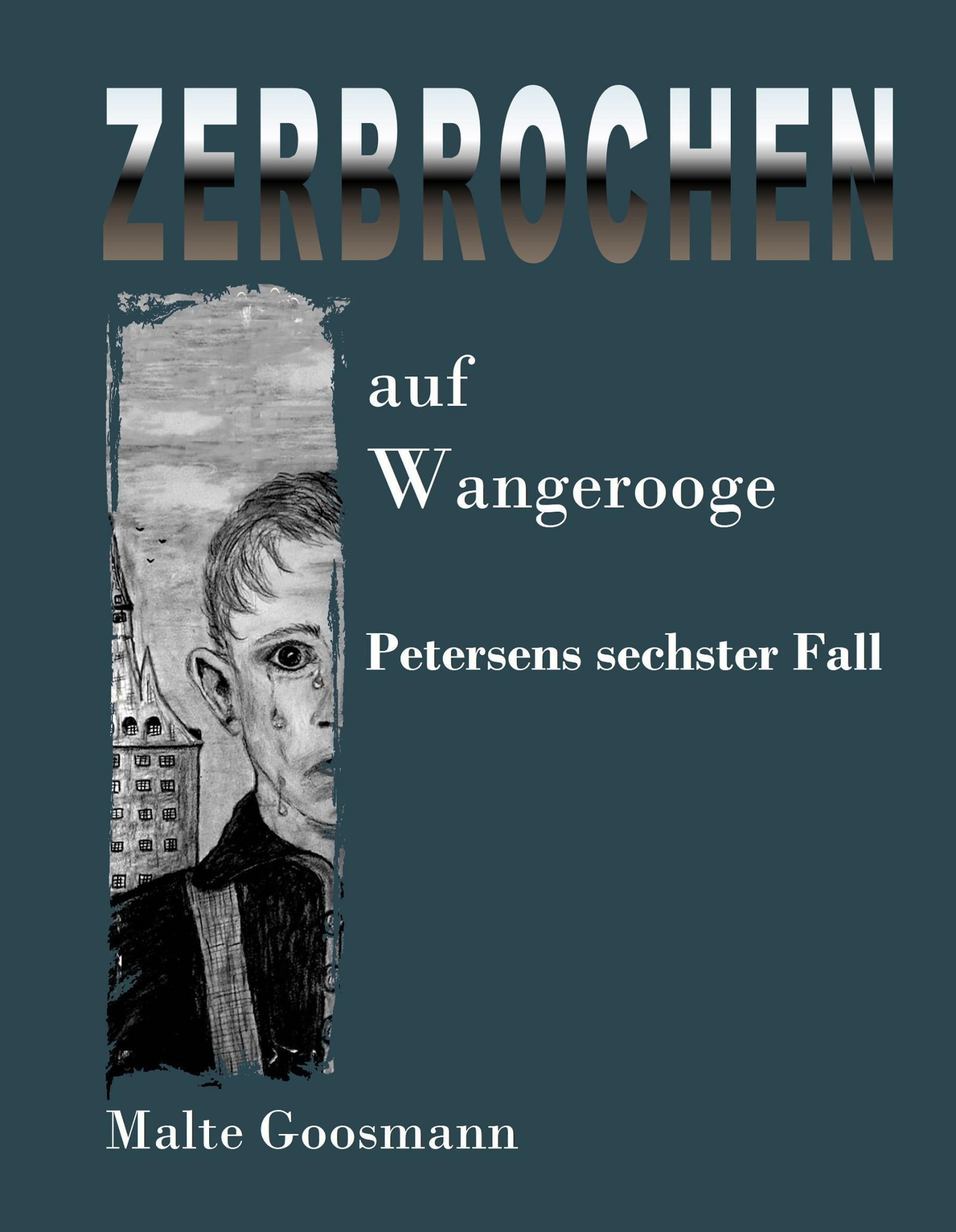 Обложка книги «Zerbrochen auf Wangerooge»