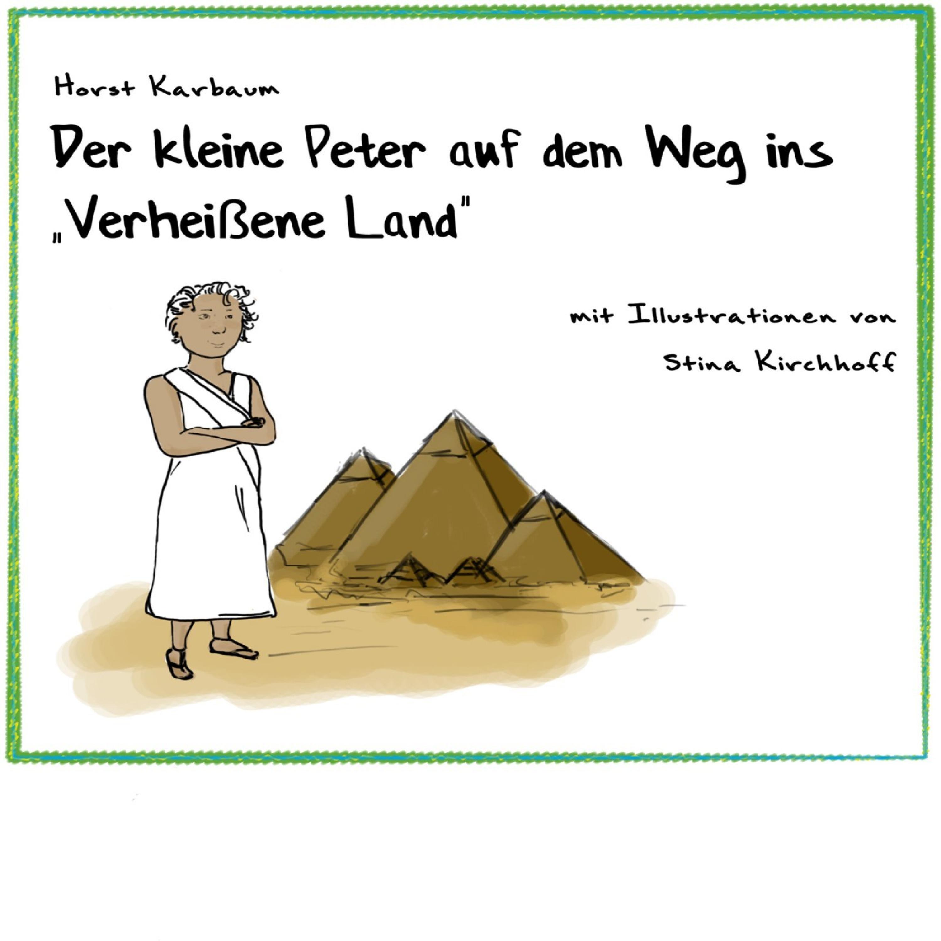 Обложка книги «Der kleine Peter auf dem Weg ins "Verheißene Land"»