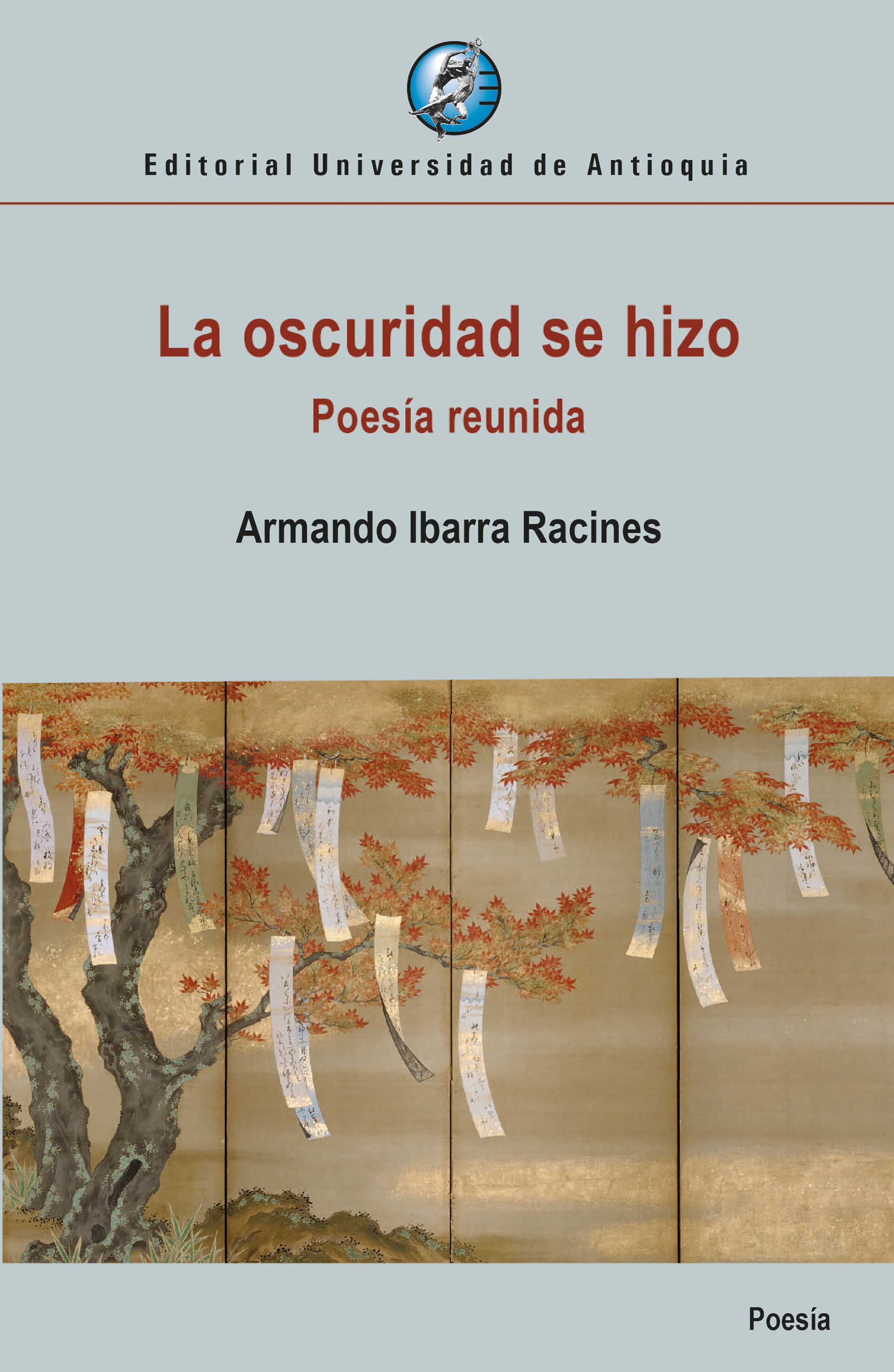 Обложка книги «La oscuridad se hizo»