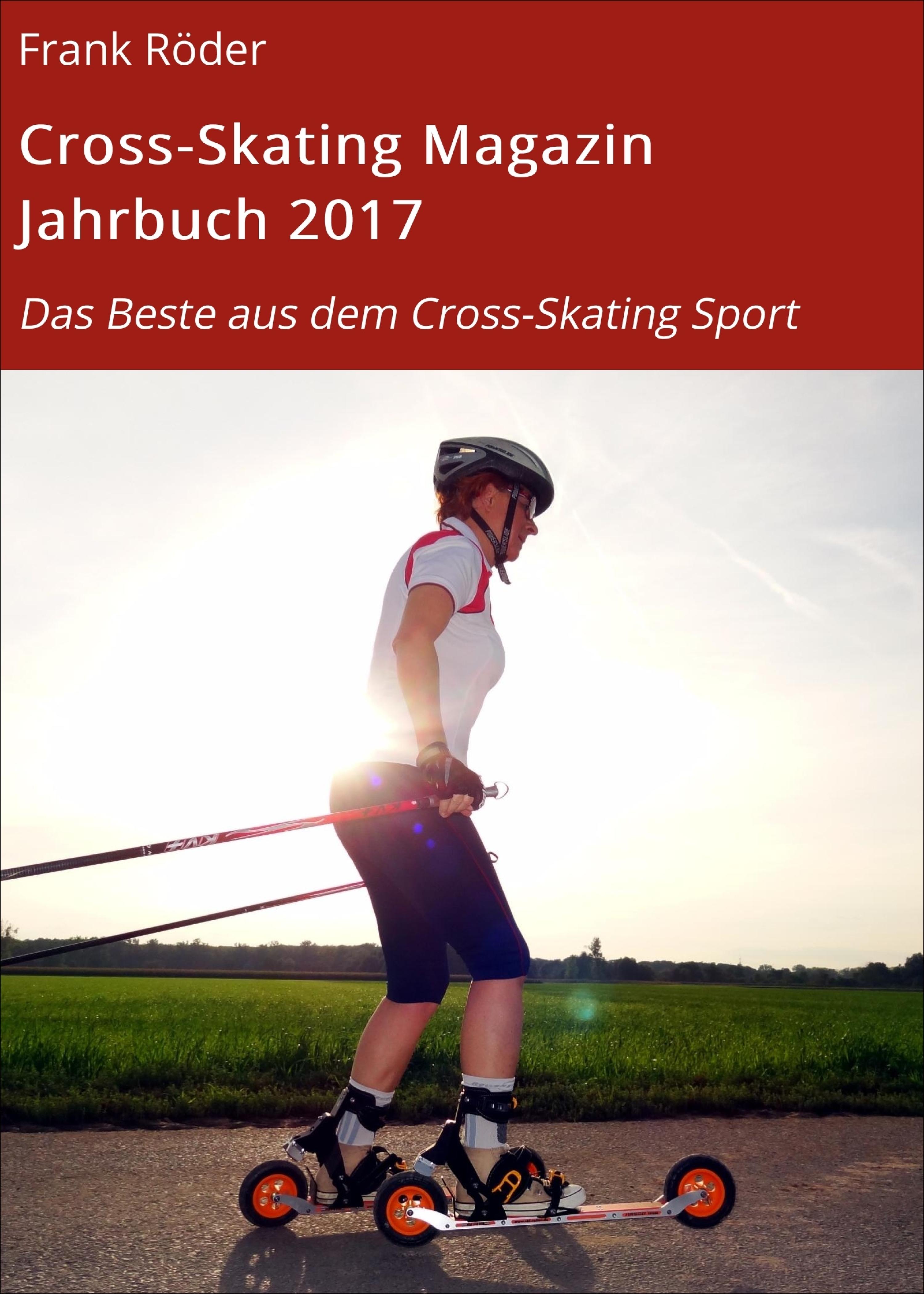 Обложка книги «Cross-Skating Magazin Jahrbuch 2017»