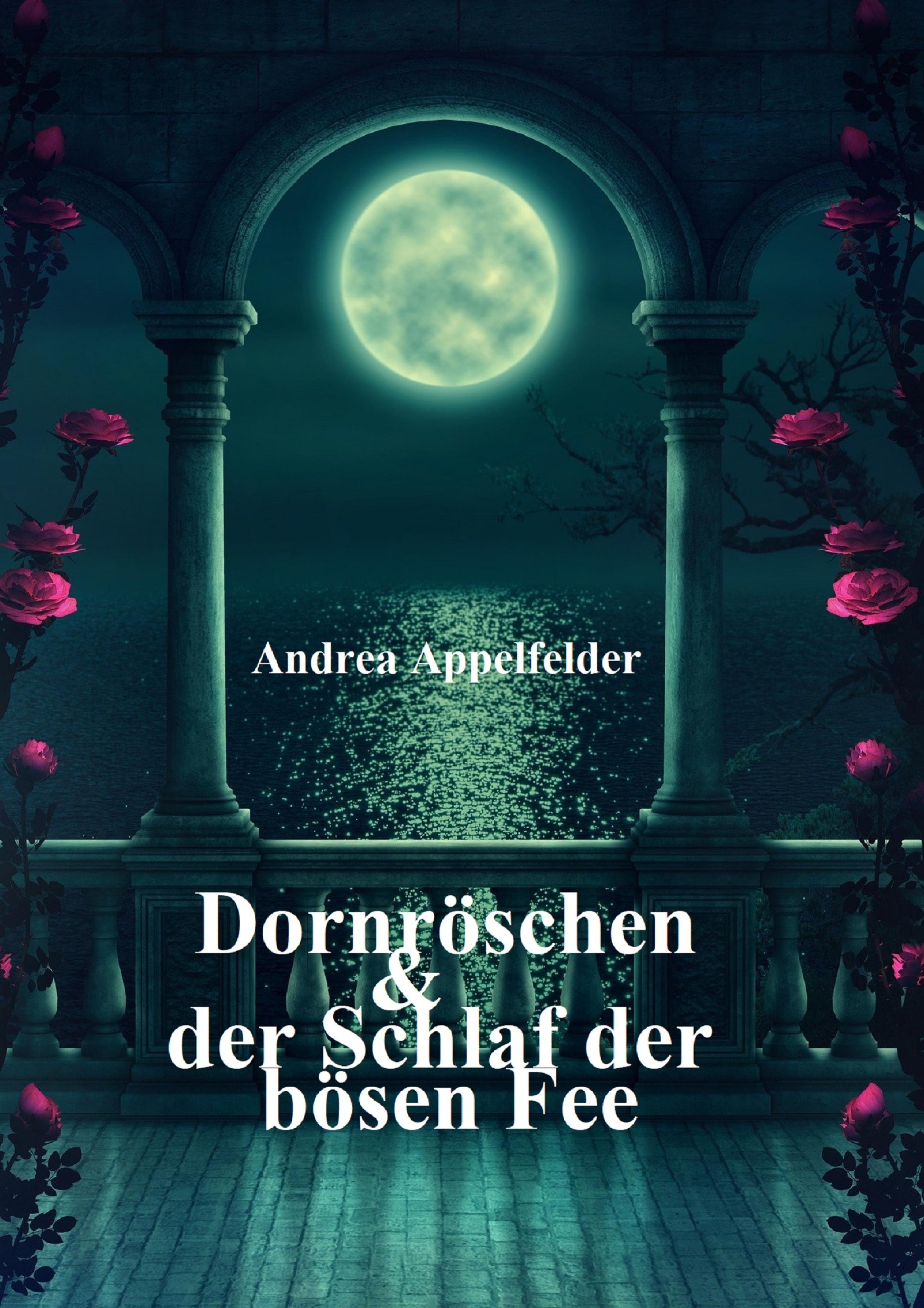 Обложка книги «Dornröschen und der hundertjährige Schlaf der Fee»