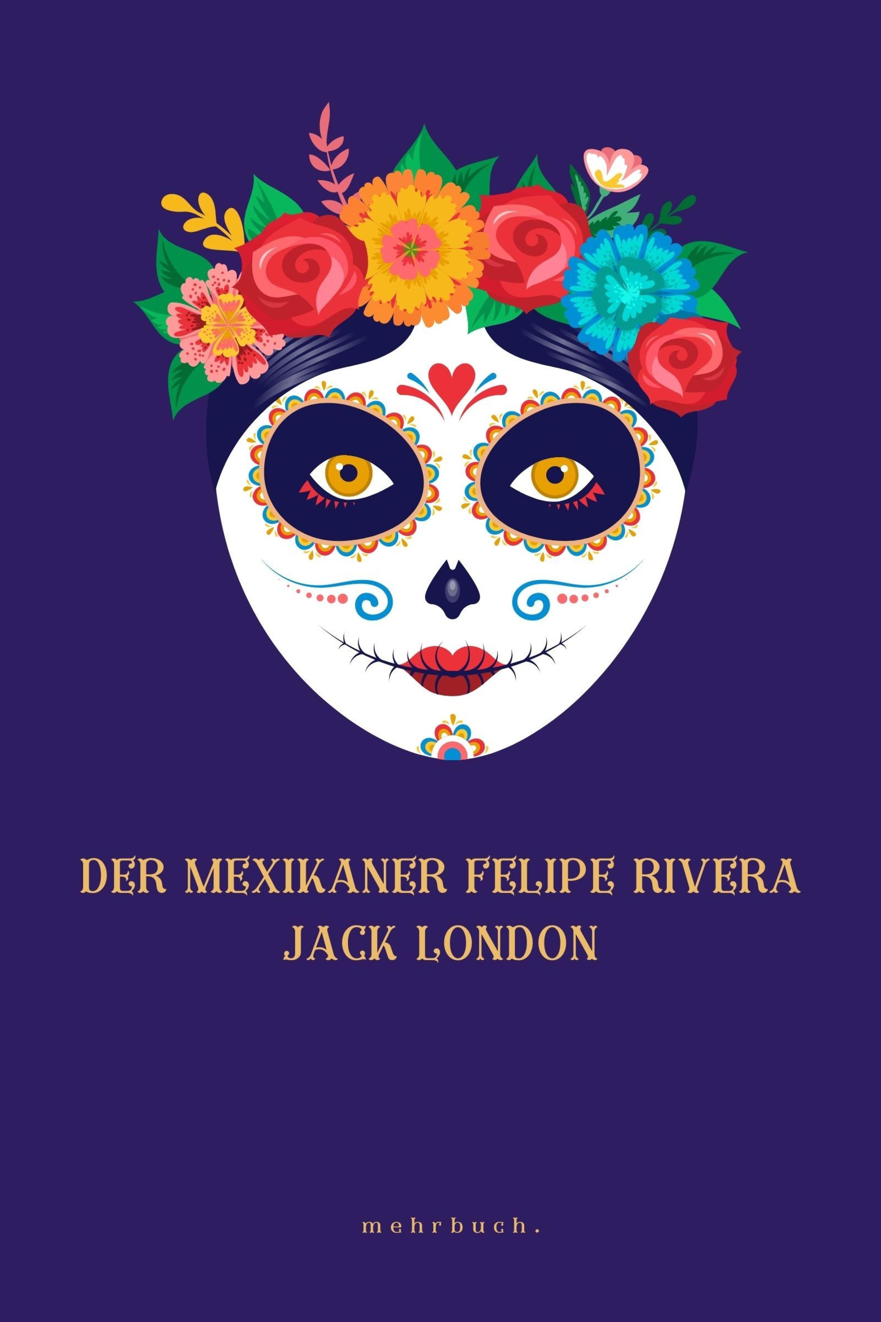 Обложка книги «Der Mexikaner Felipe Rivera»
