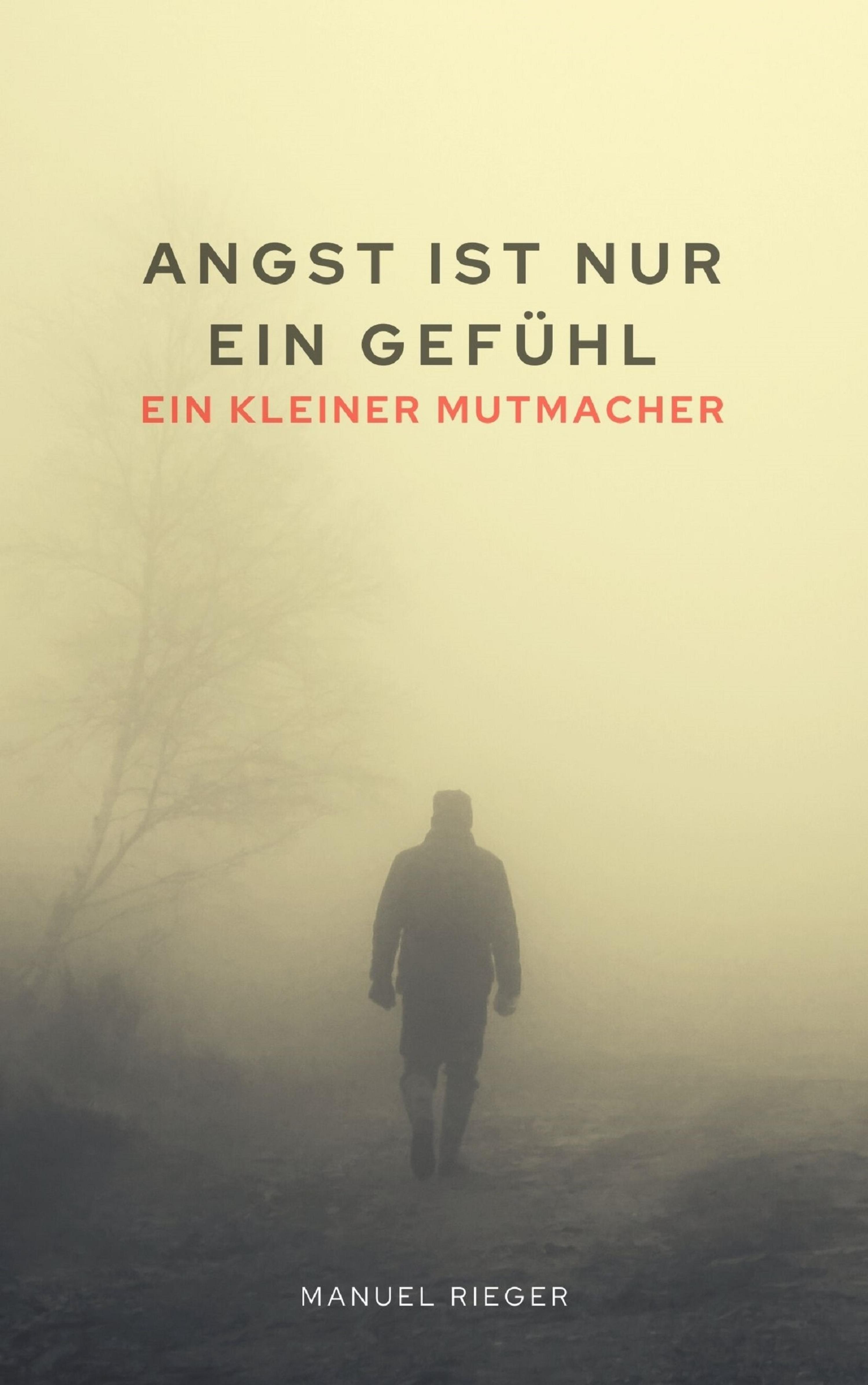 Обложка книги «Angst ist nur ein Gefühl»