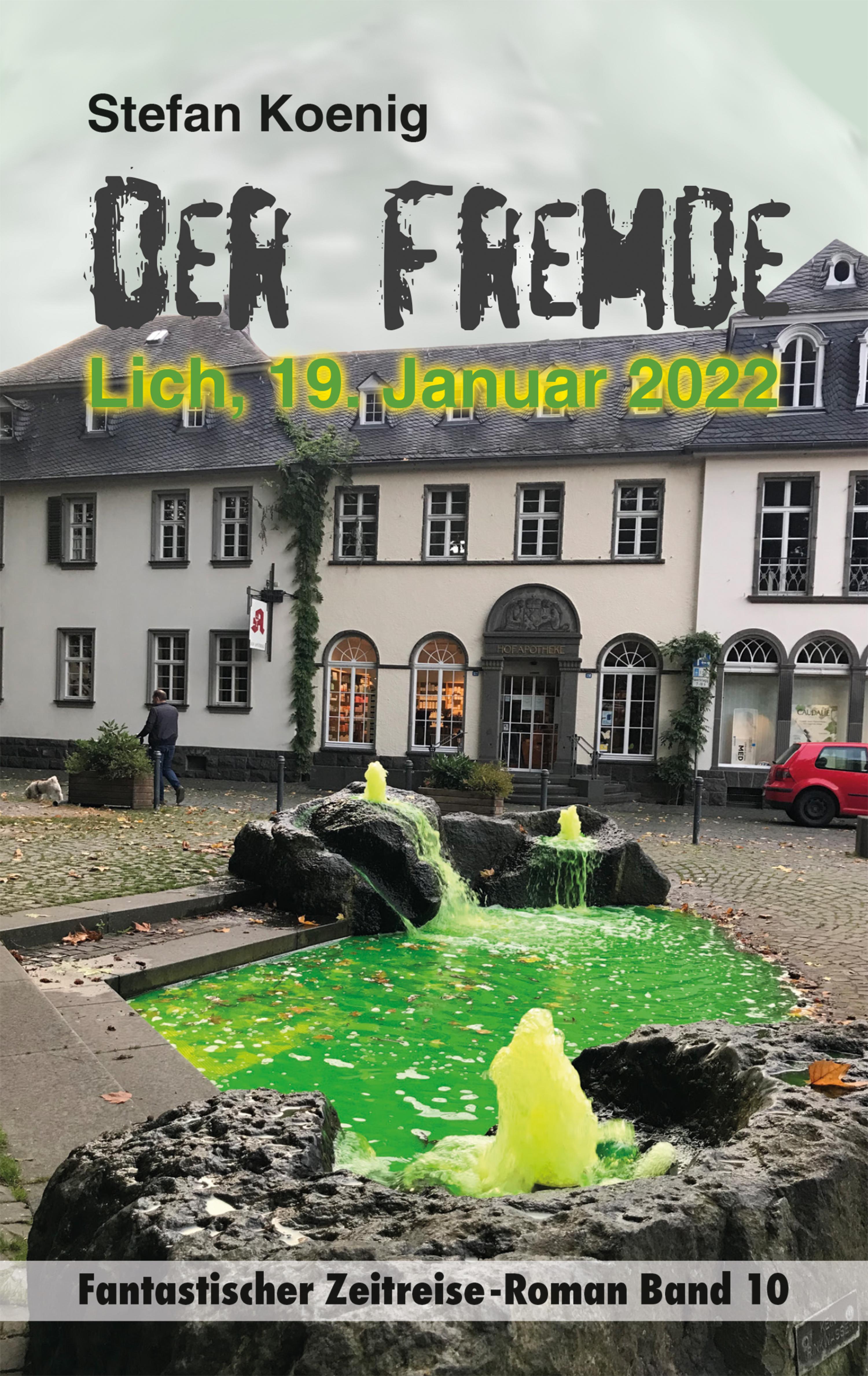 Обложка книги «Der Fremde - Lich, 19. Januar 2022»