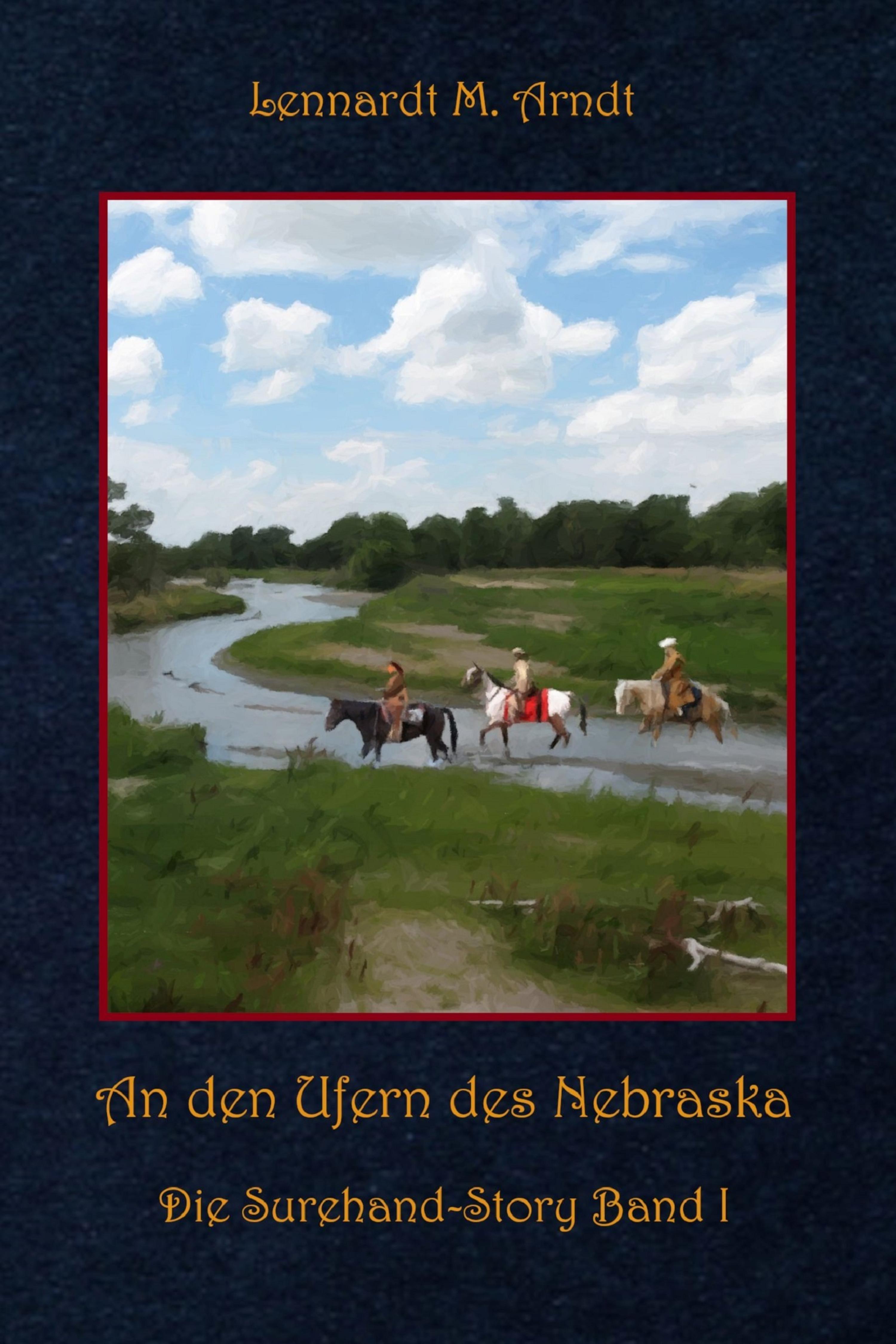 Обложка книги «An den Ufern des Nebraska»