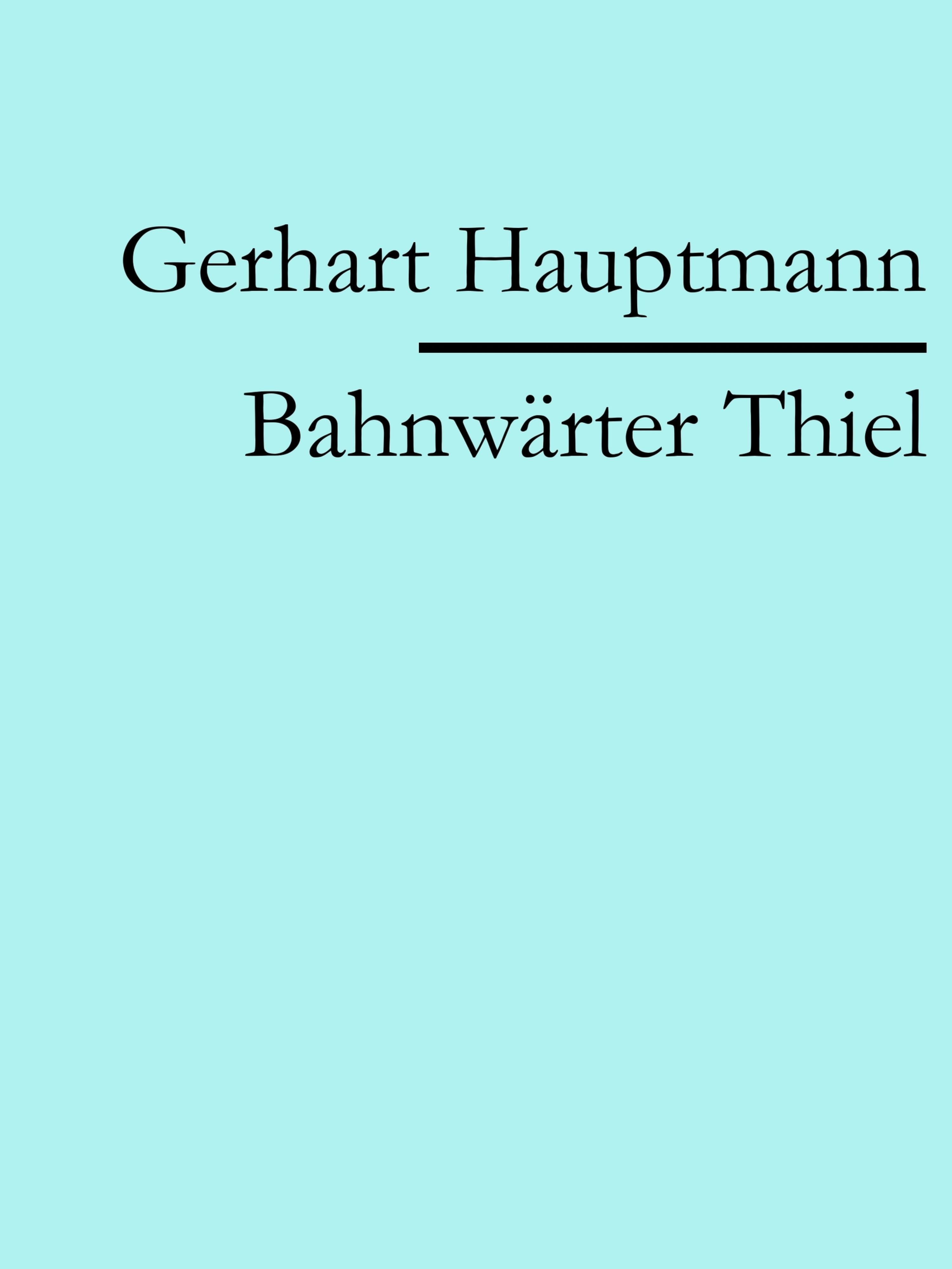 Обложка книги «Bahnwärter Thiel»