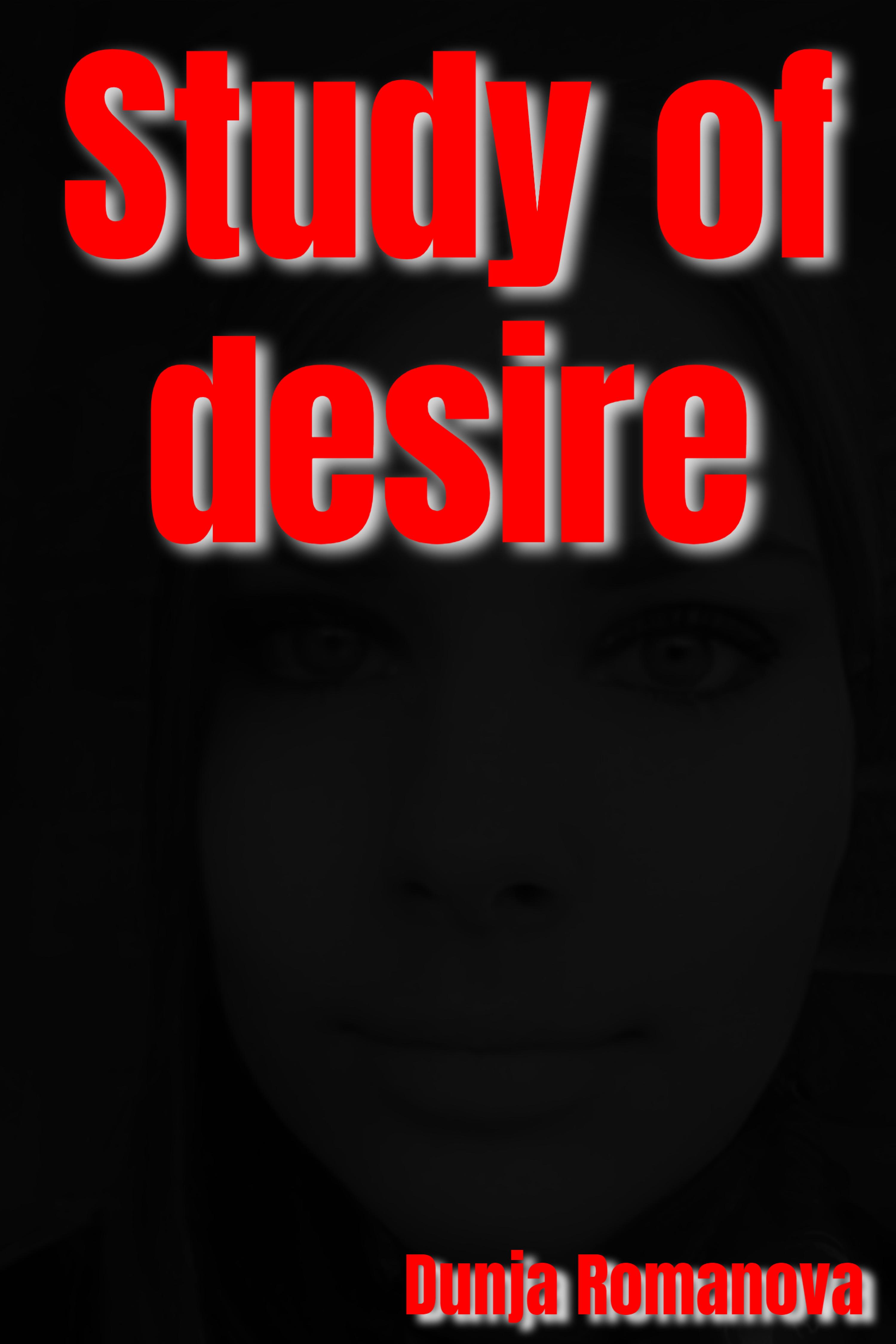 Обложка книги «Study of desire»
