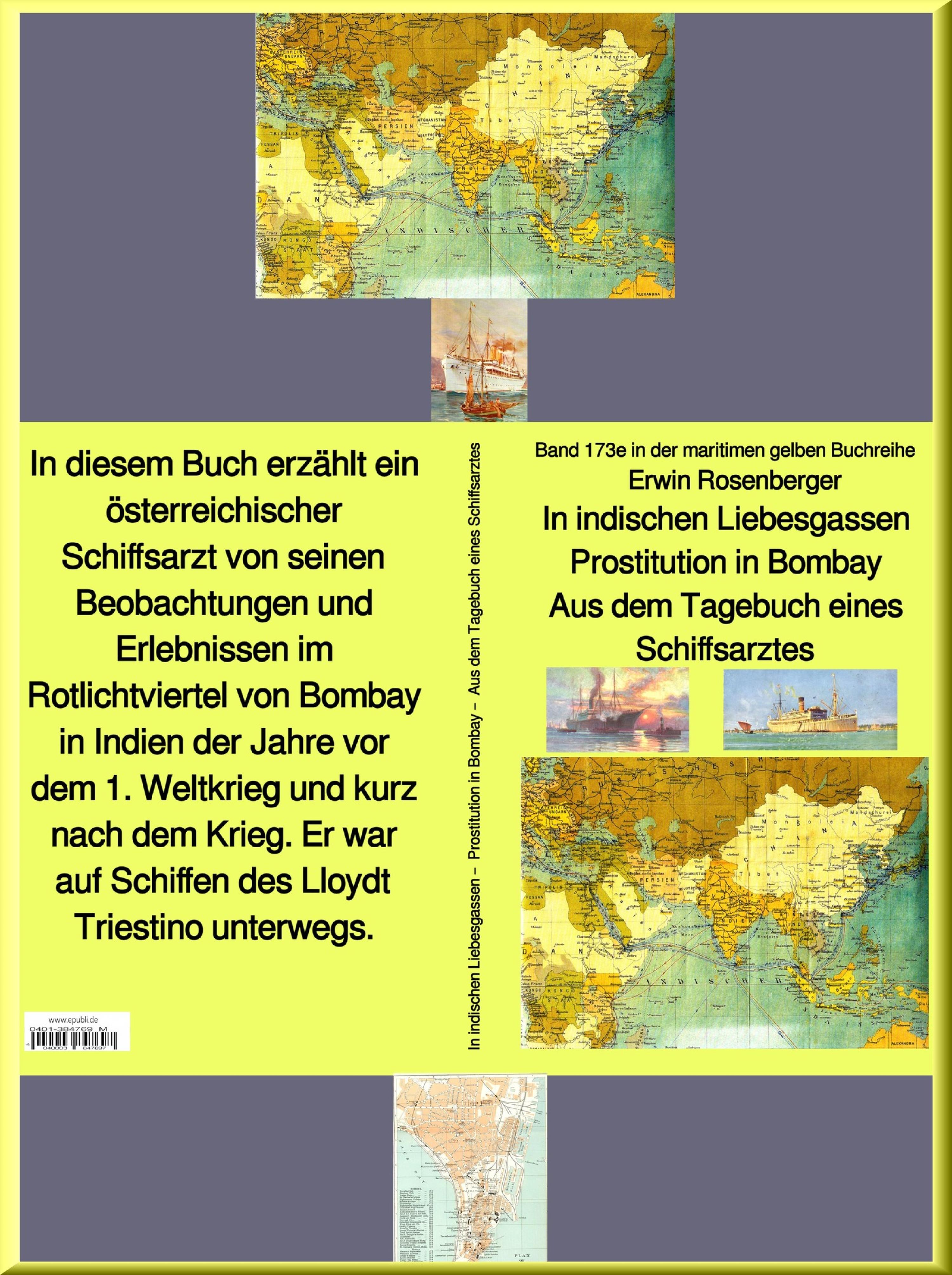 Обложка книги «Erwin Rosenberger: In indischen Liebesgassen - Prostitution in Bombay - Aus dem Tagebuch eines Schiffsarztes»