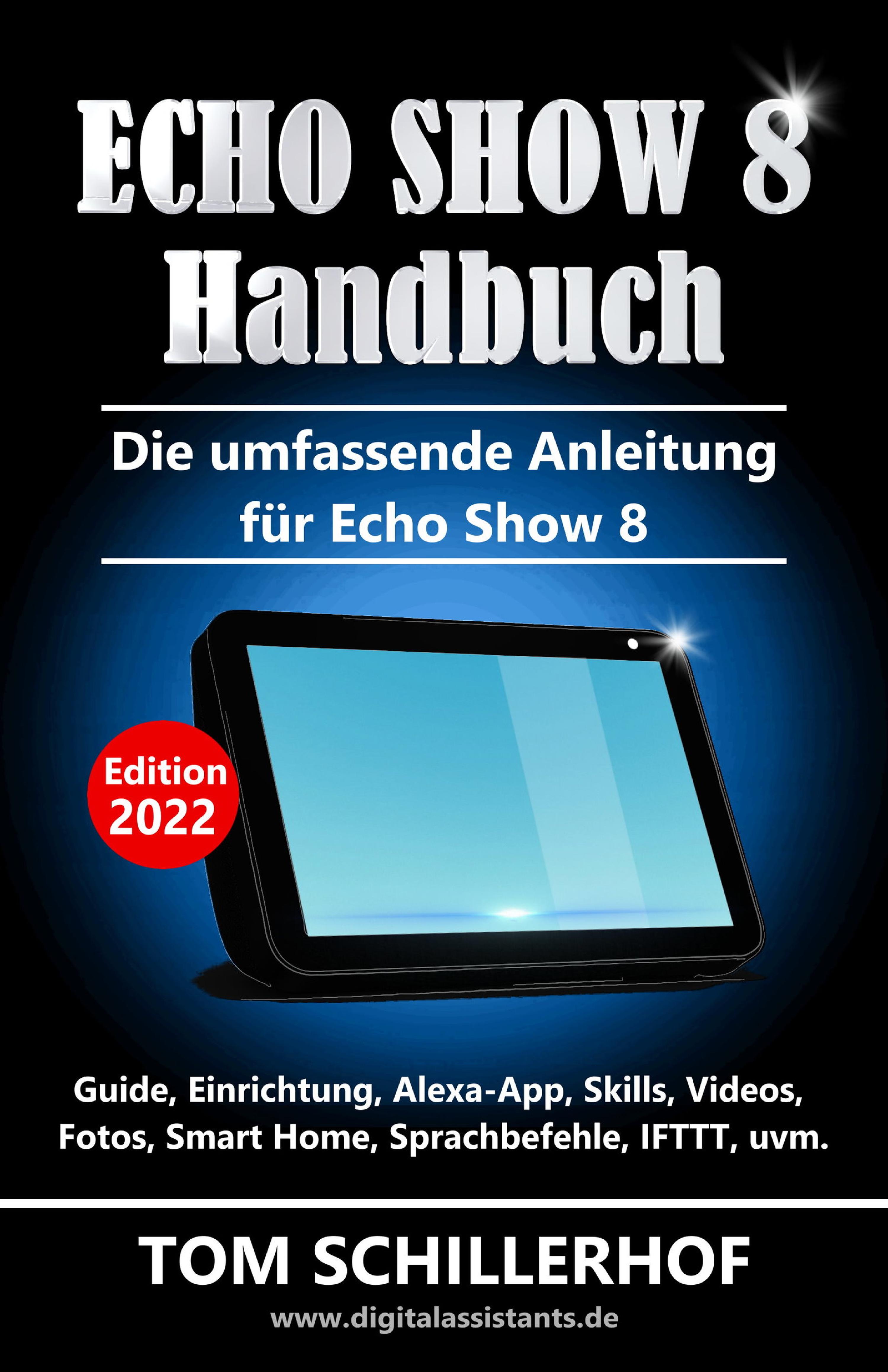 Обложка книги «Echo Show 8 Handbuch - Die umfassende Anleitung für Echo Show 8»