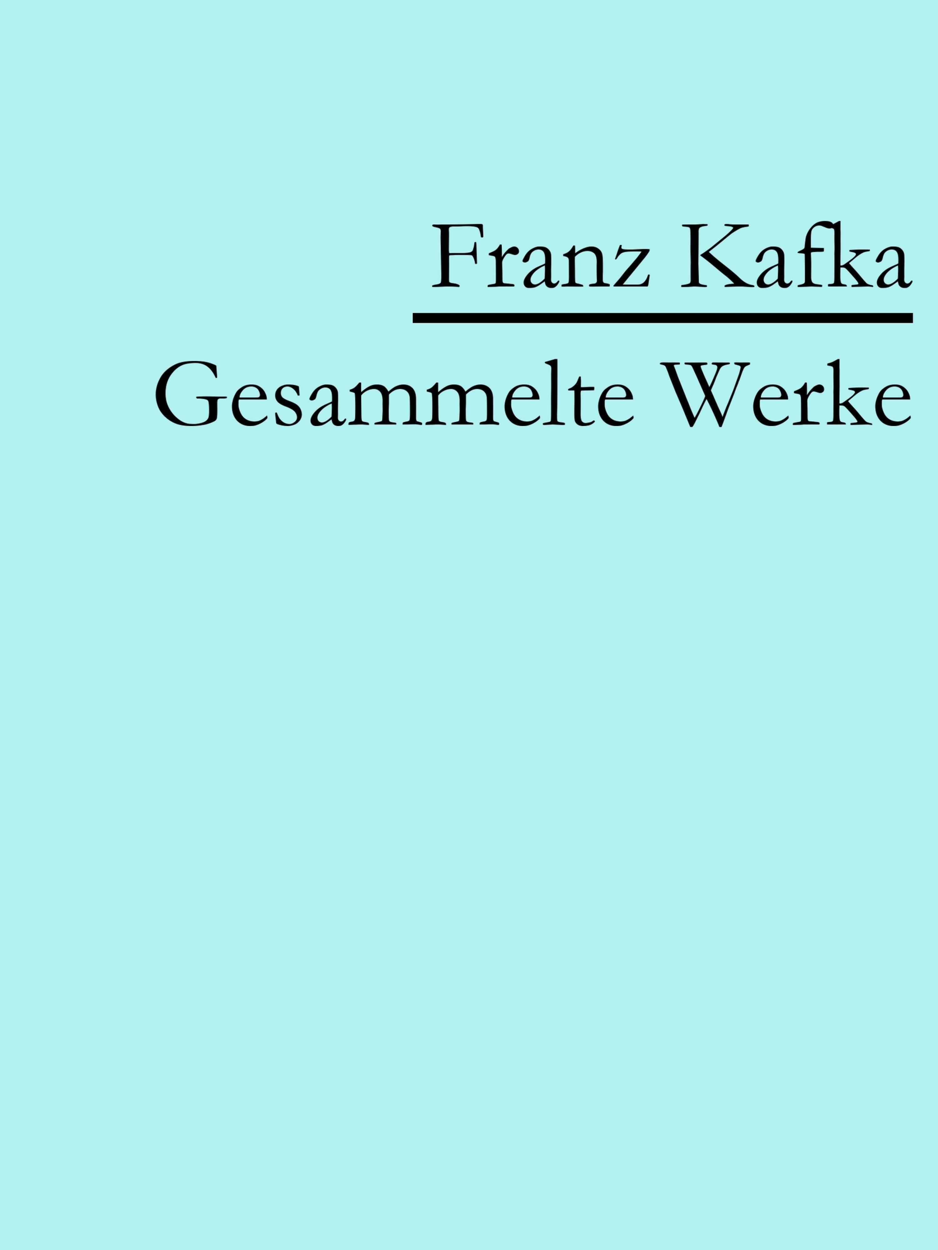 Обложка книги «Franz Kafka: Gesammelte Werke»