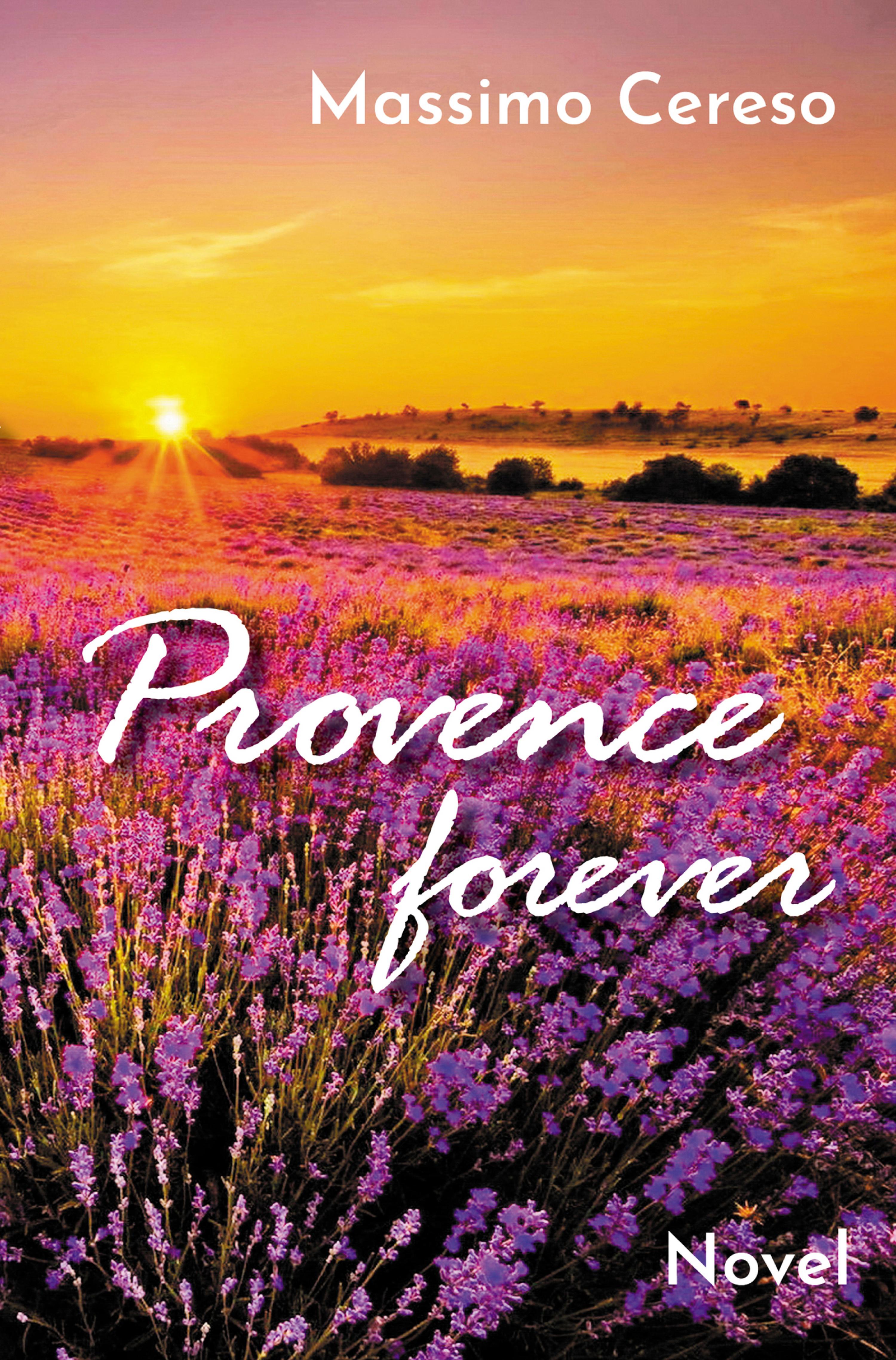 Обложка книги «Provence Forever»