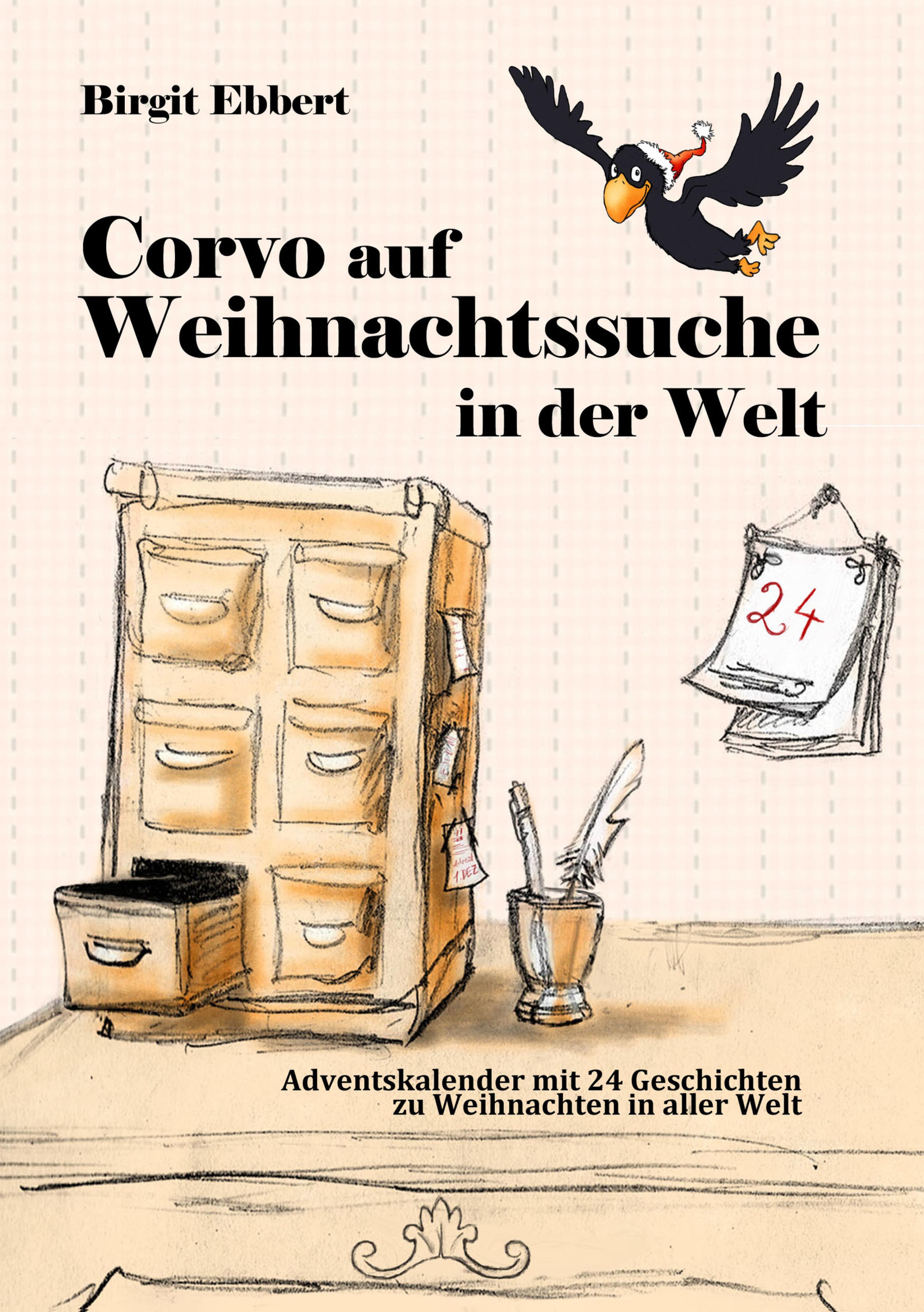 Обложка книги «Corvo auf Weihnachtssuche in der Welt»