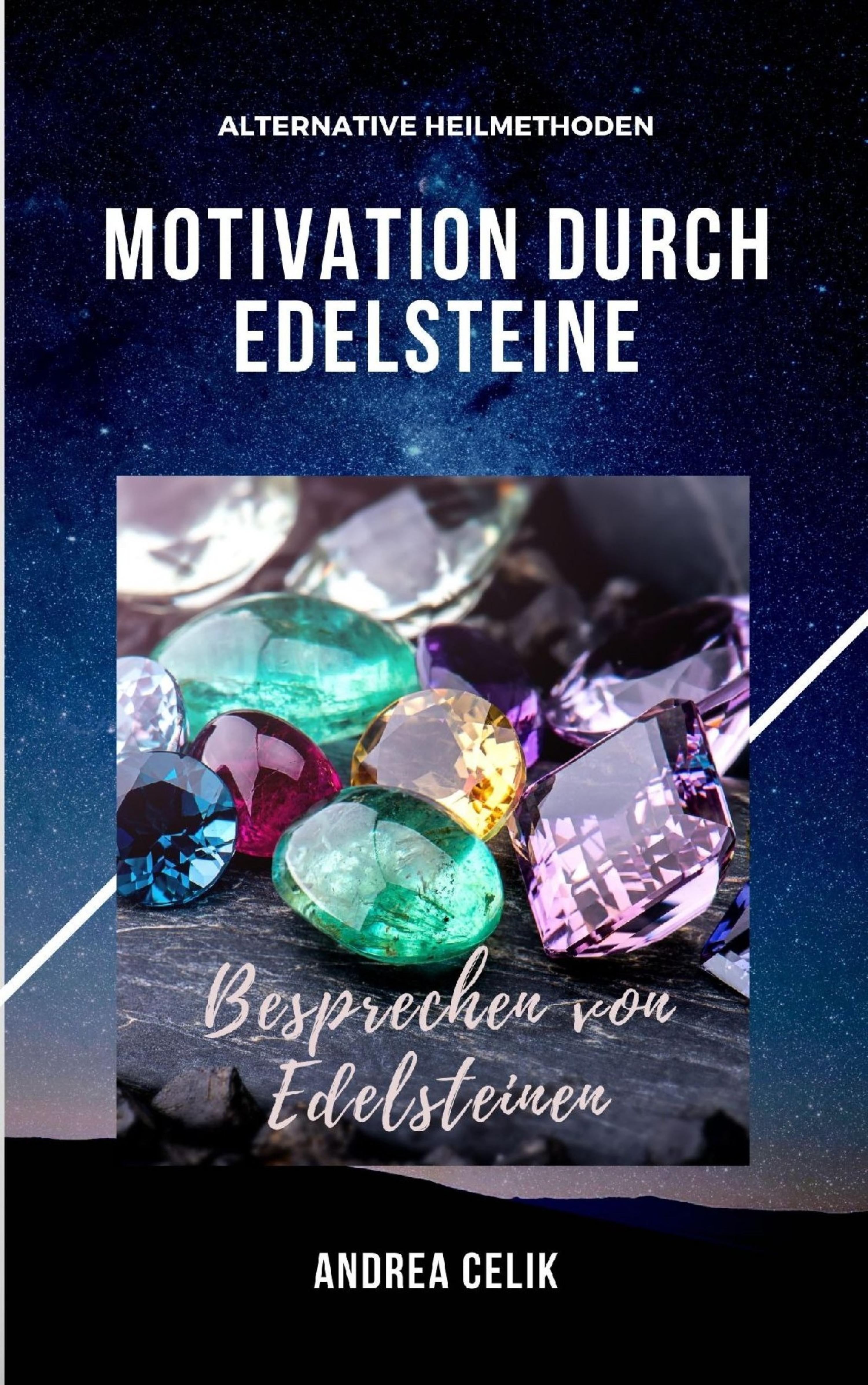 Обложка книги «Motivation durch Edelsteine»