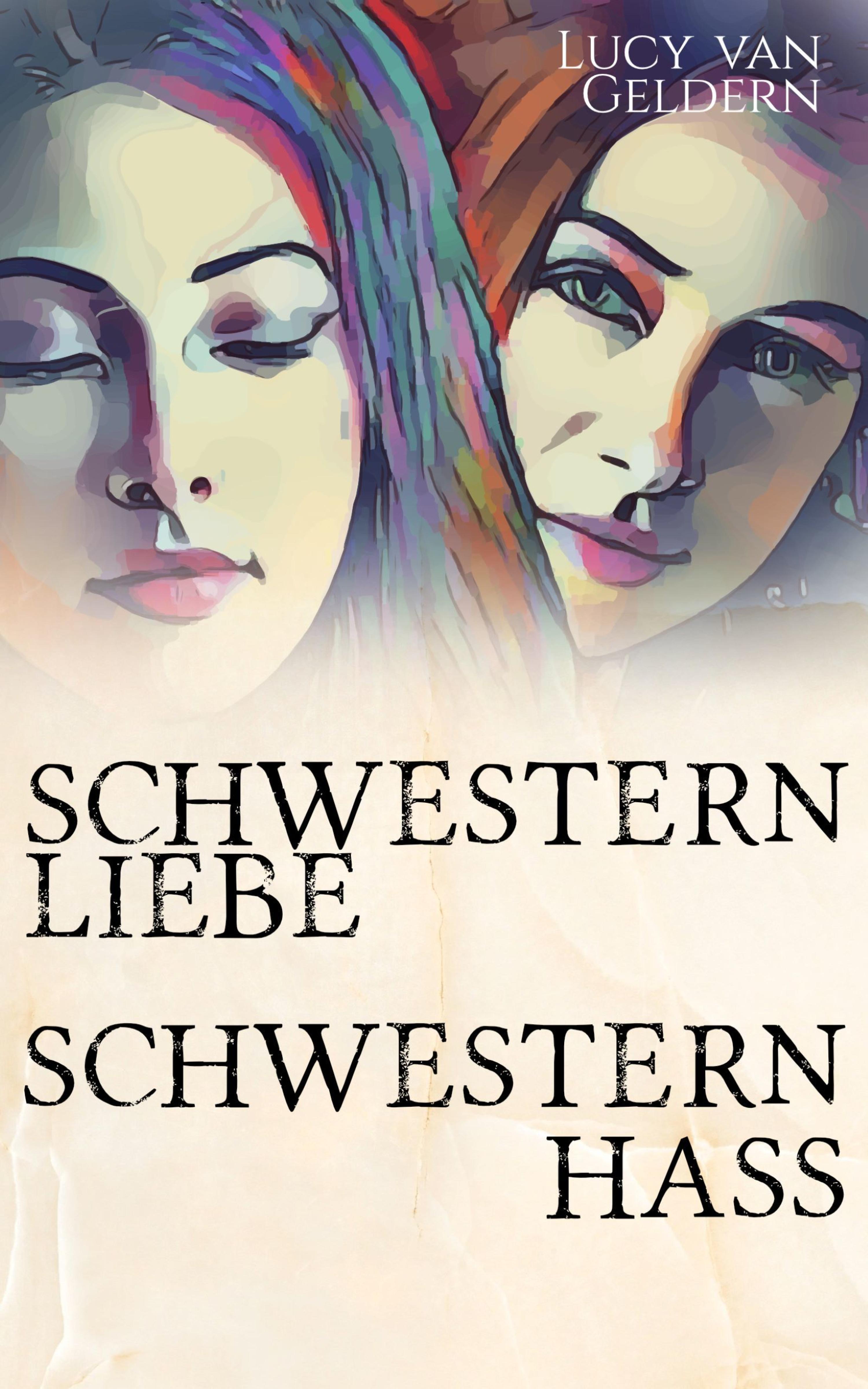 Обложка книги «Schwesternliebe - Schwesternhass»