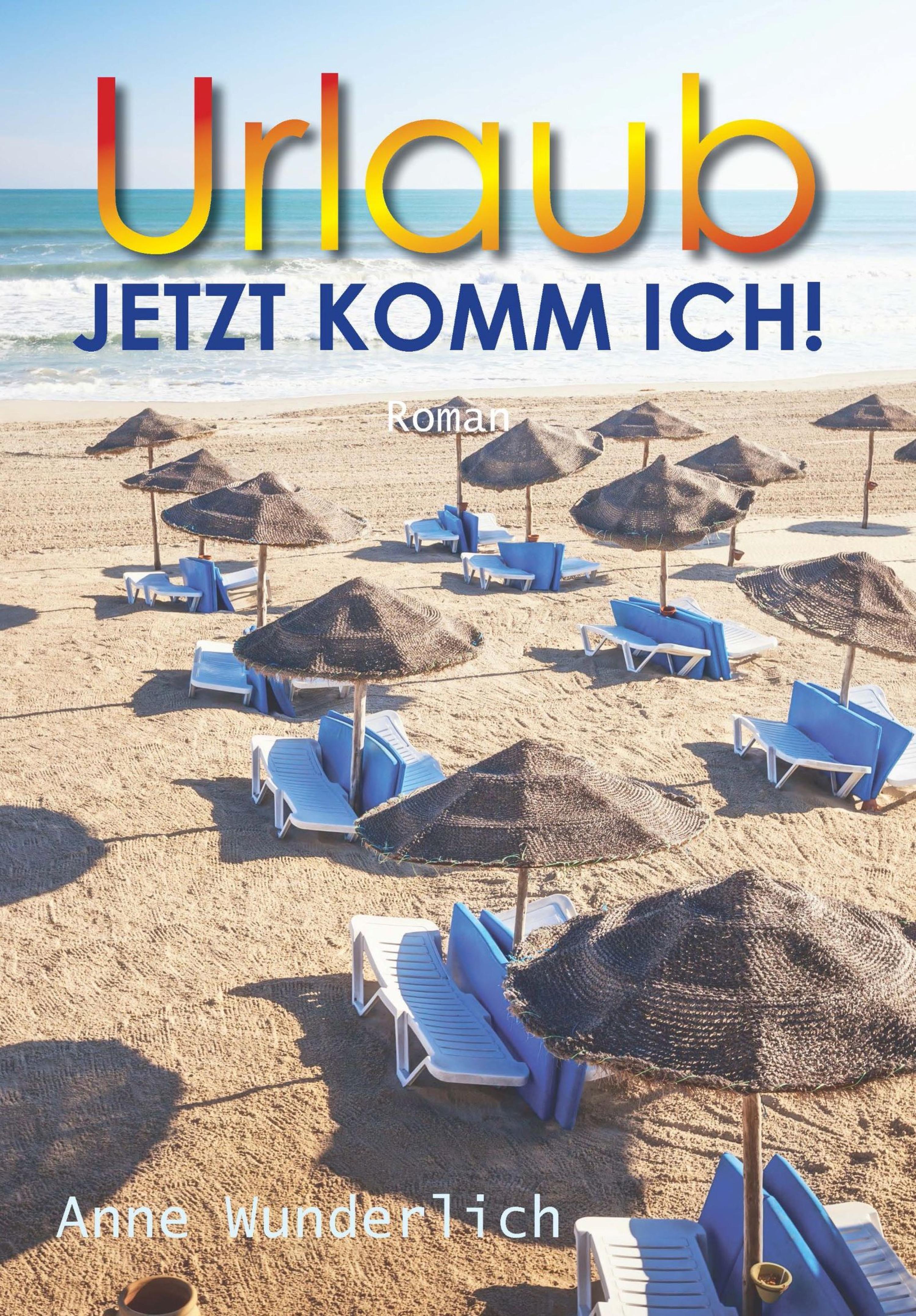 Обложка книги «Urlaub - jetzt komm ich!»