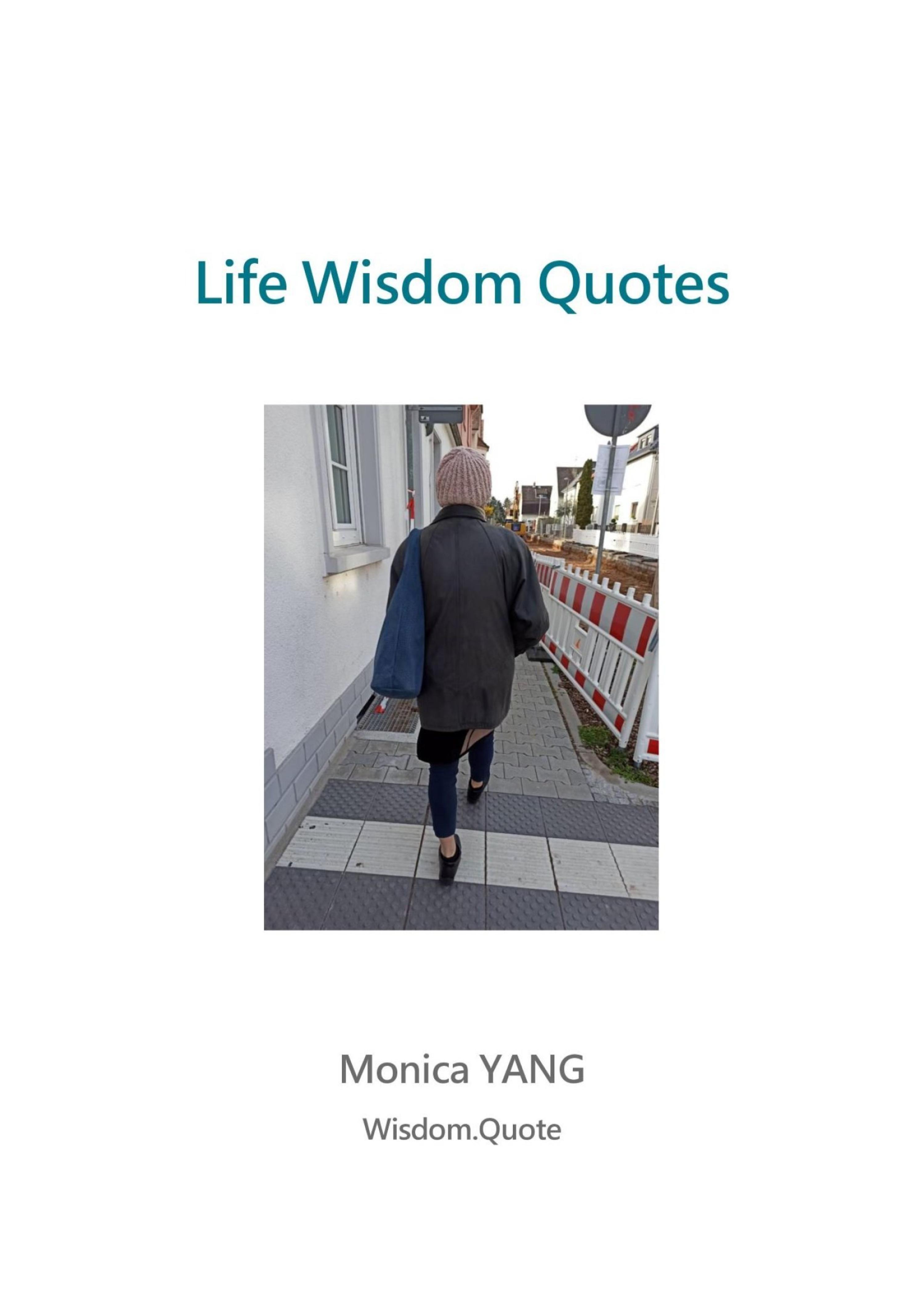 Обложка книги «Life Wisdom Quotes»