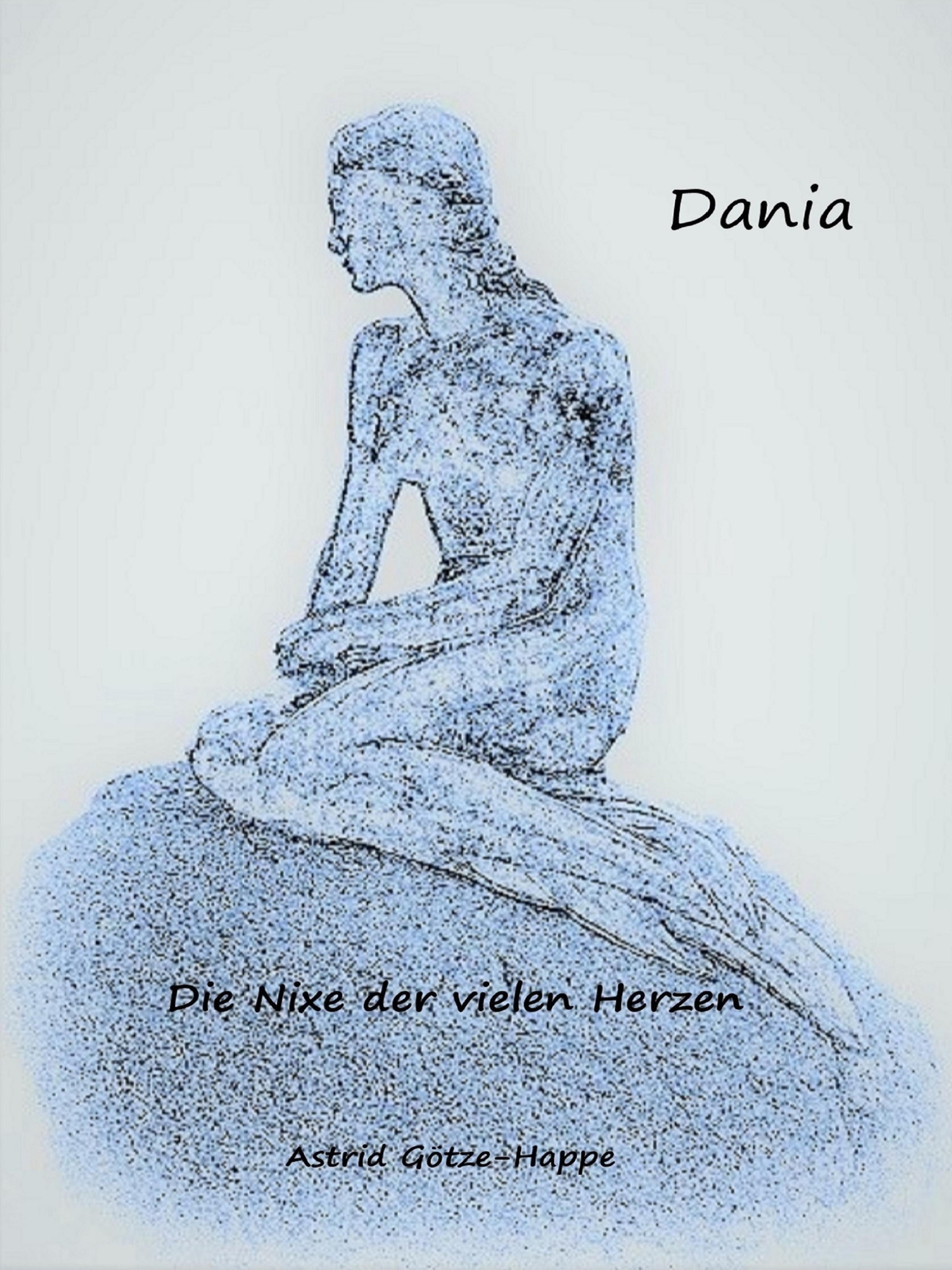 Обложка книги «Dania, die Nixe der vielen Herzen»