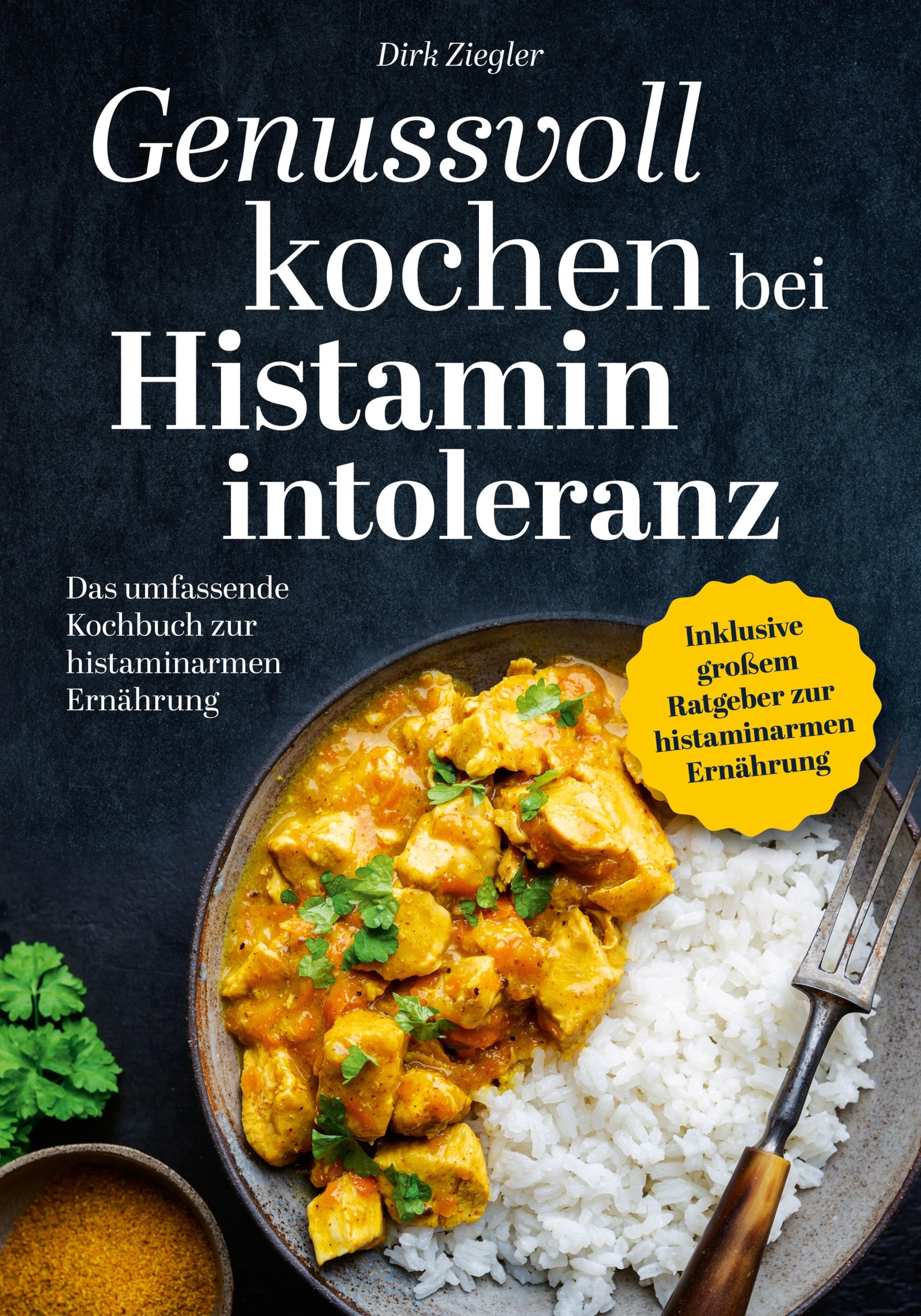 Обложка книги «Genussvoll kochen bei Histaminintoleranz»