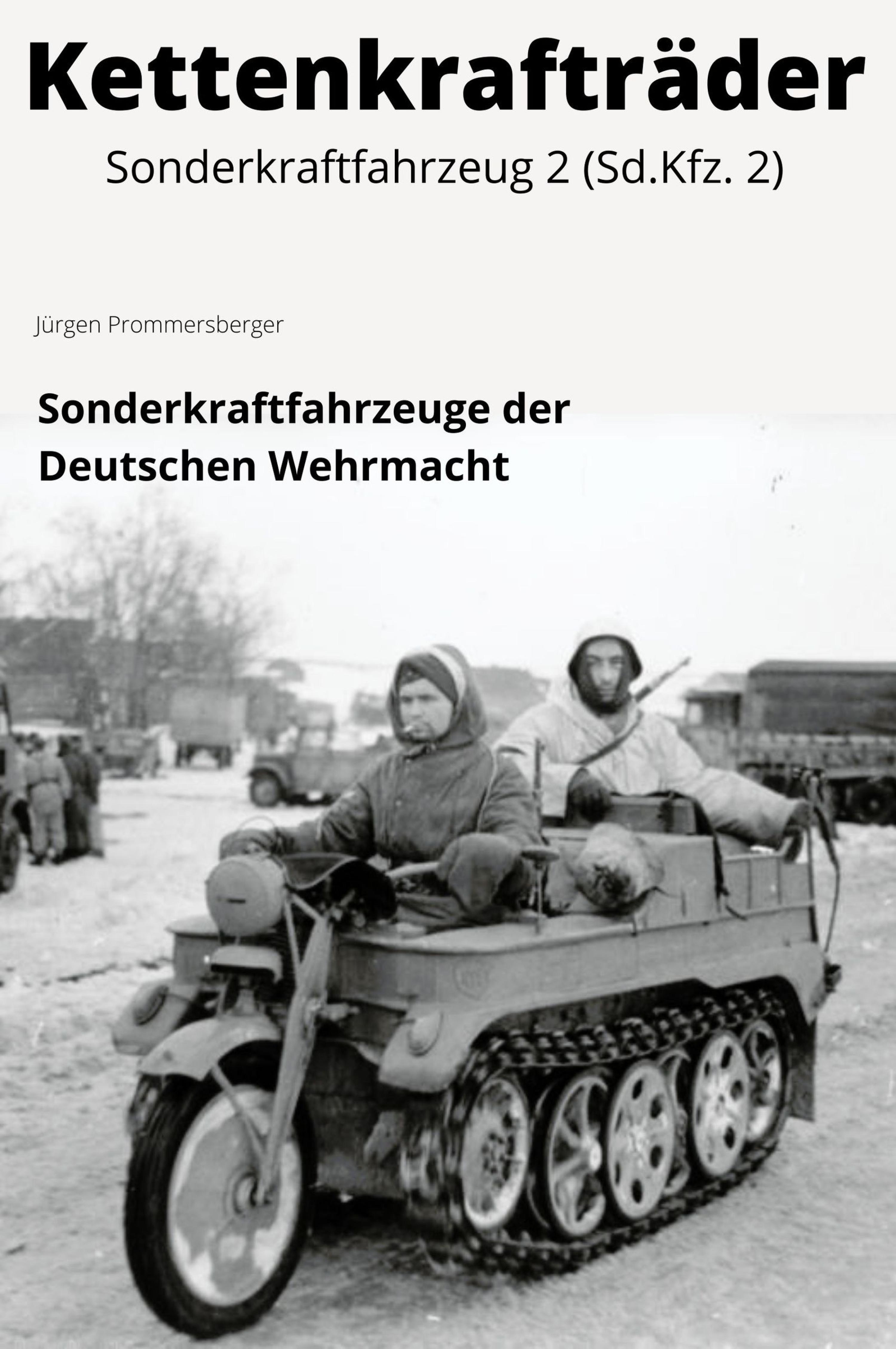 Обложка книги «Kettenkrafträder - Sonderkraftfahrzeug 2 (Sd.Kfz. 2)»
