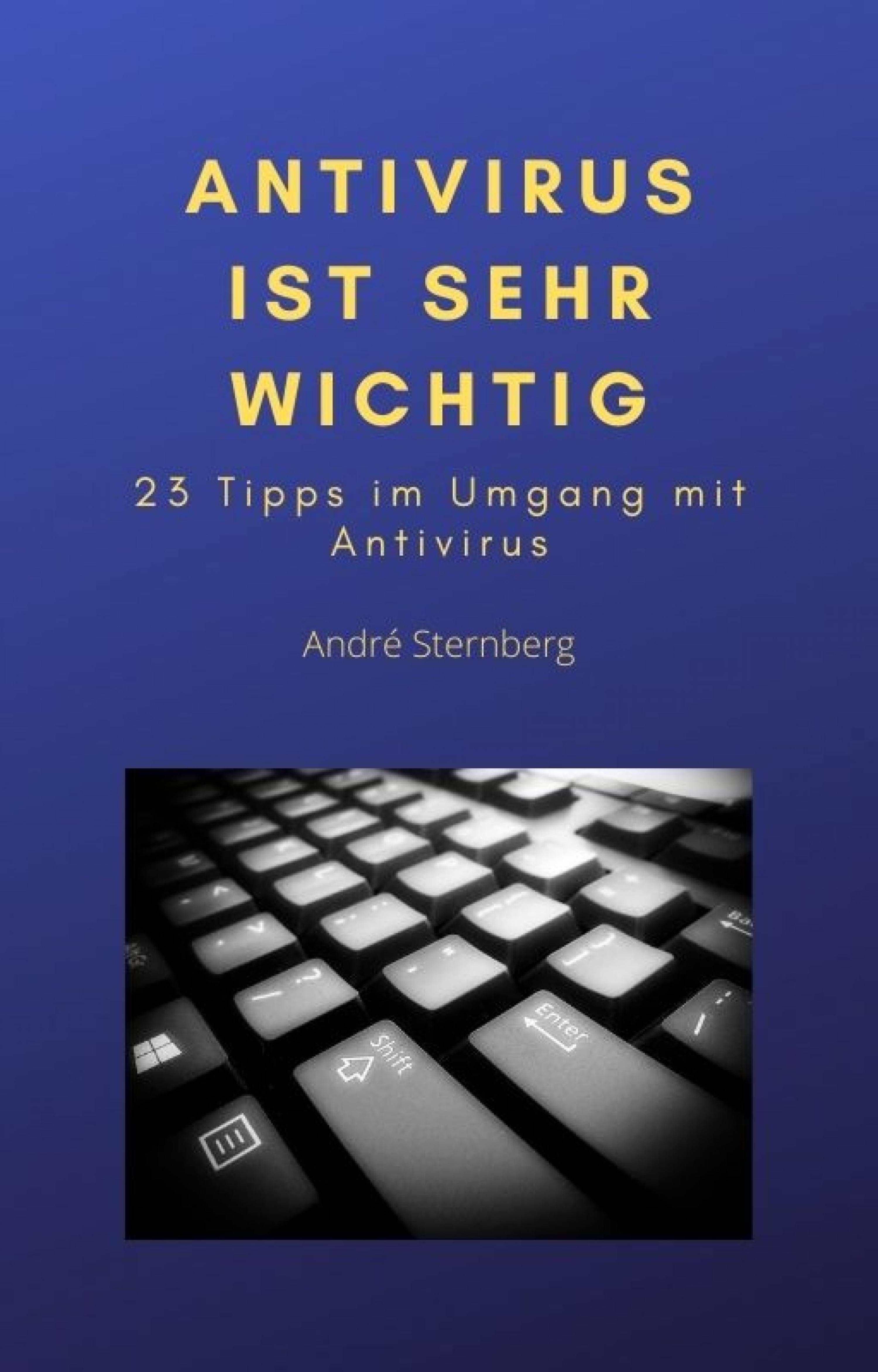Обложка книги «Antivirus ist sehr wichtig»
