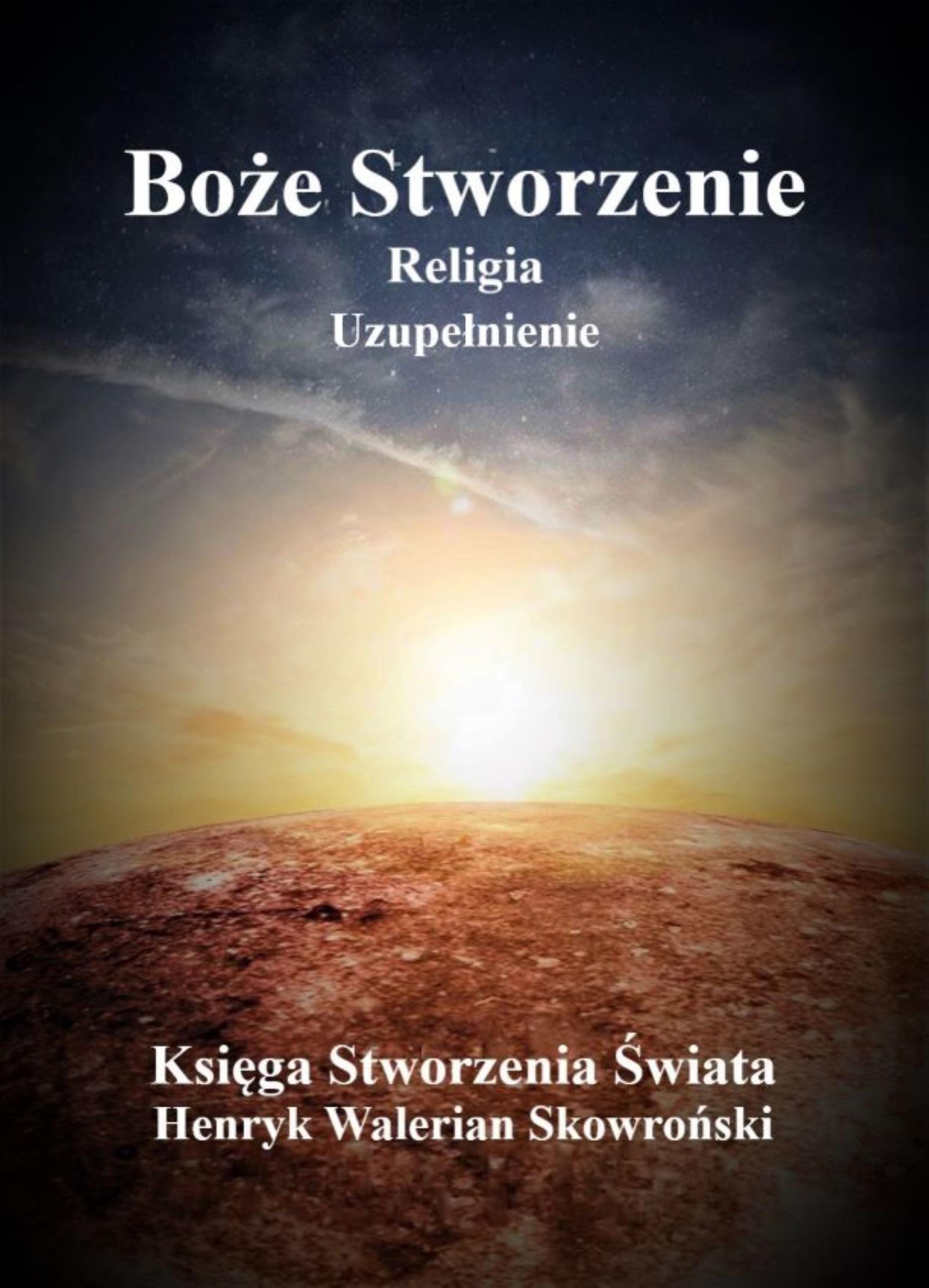 Обложка книги «Boże Stworzenie Uzupełnienie»