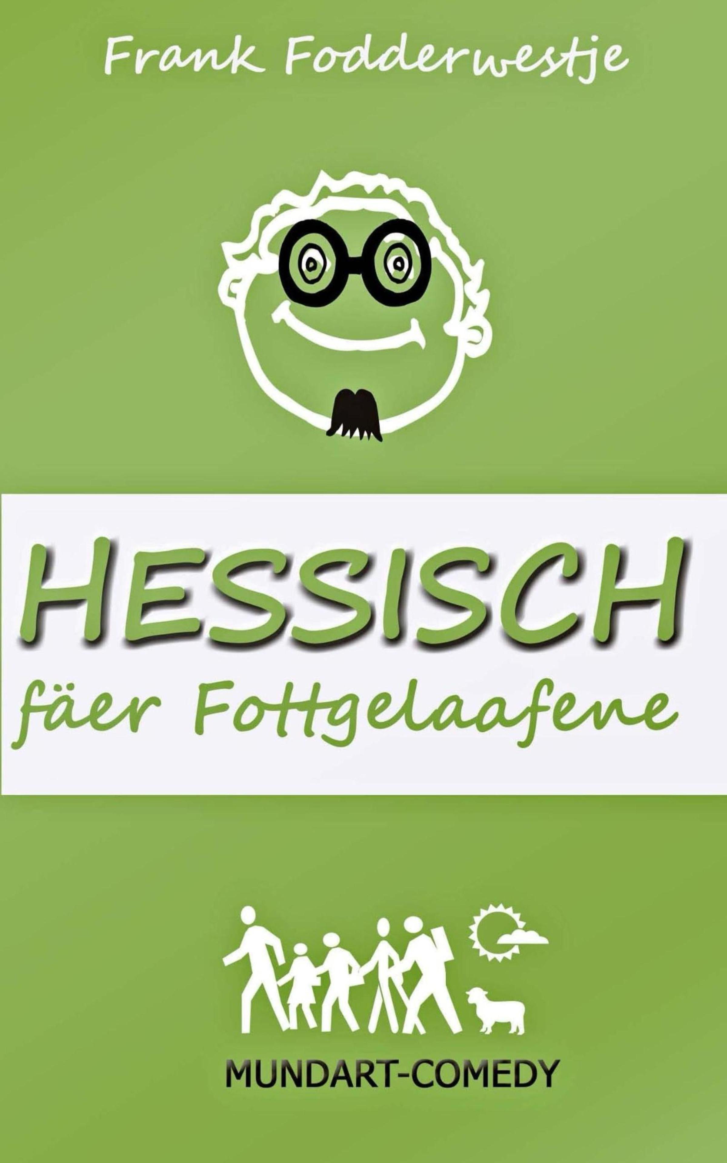 Обложка книги «Hessisch fäer Fottgelaafene»