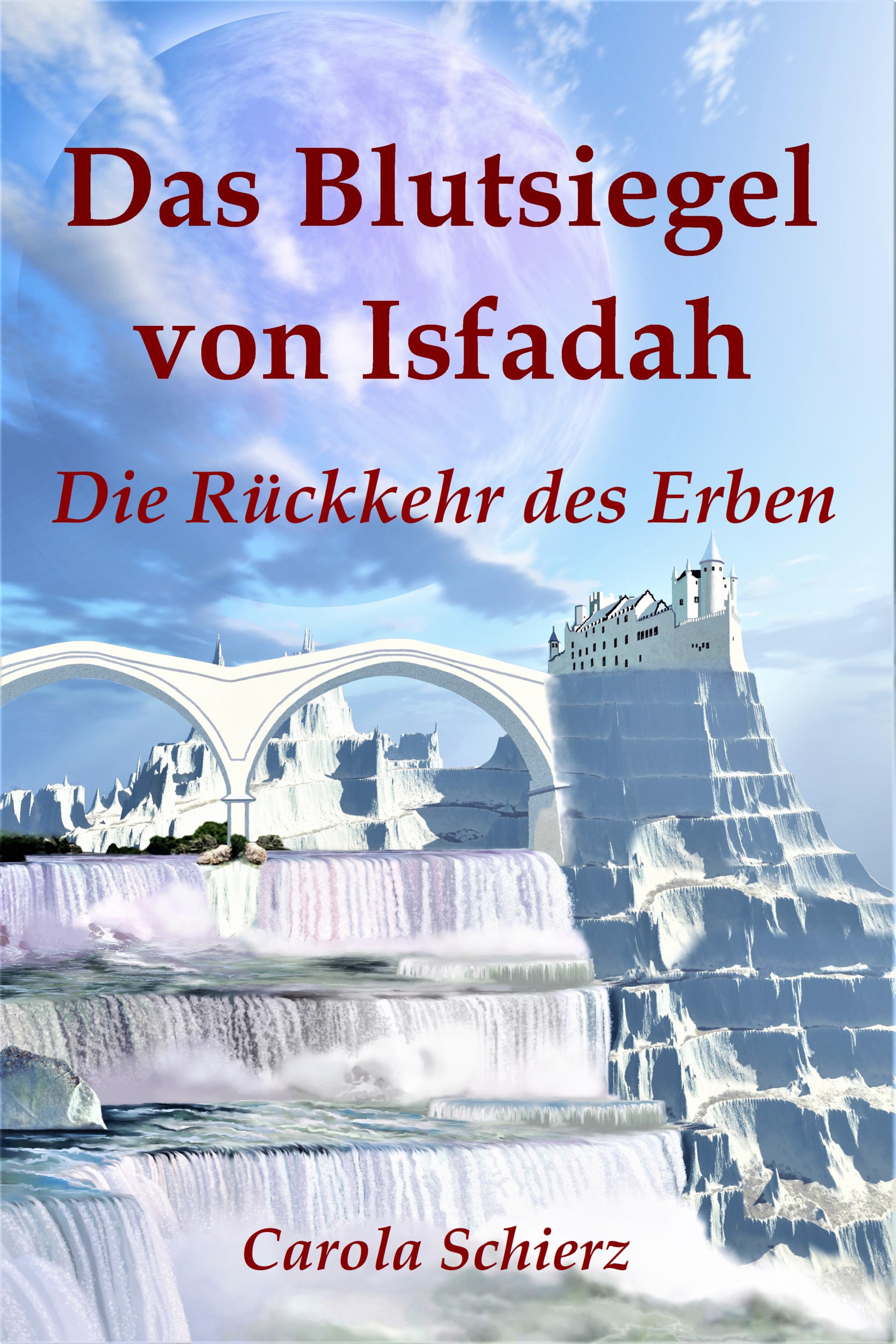 Обложка книги «Das Blutsiegel von Isfadah (Teil 2)»