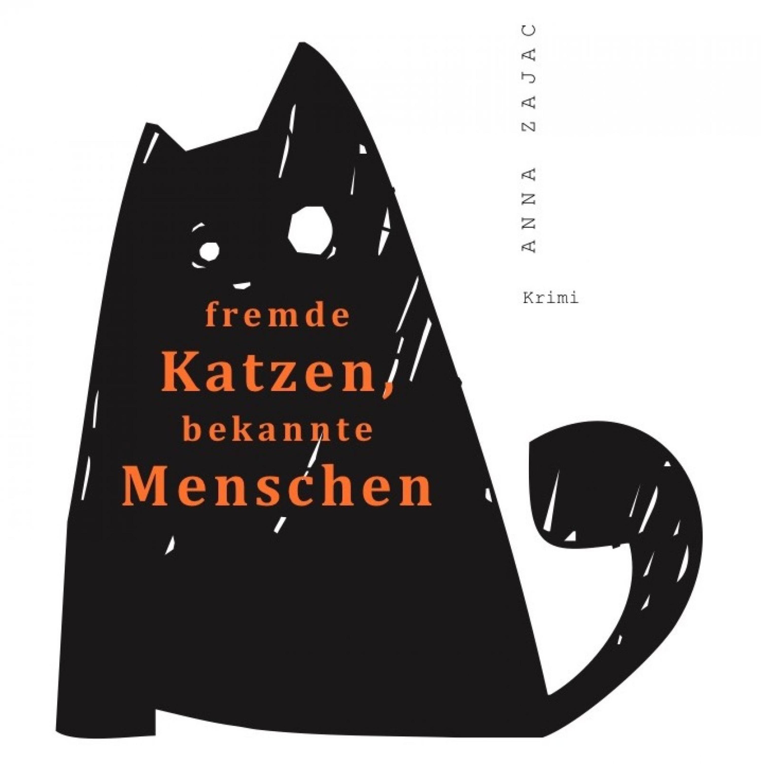 Обложка книги «fremde Katzen, bekannte Menschen»