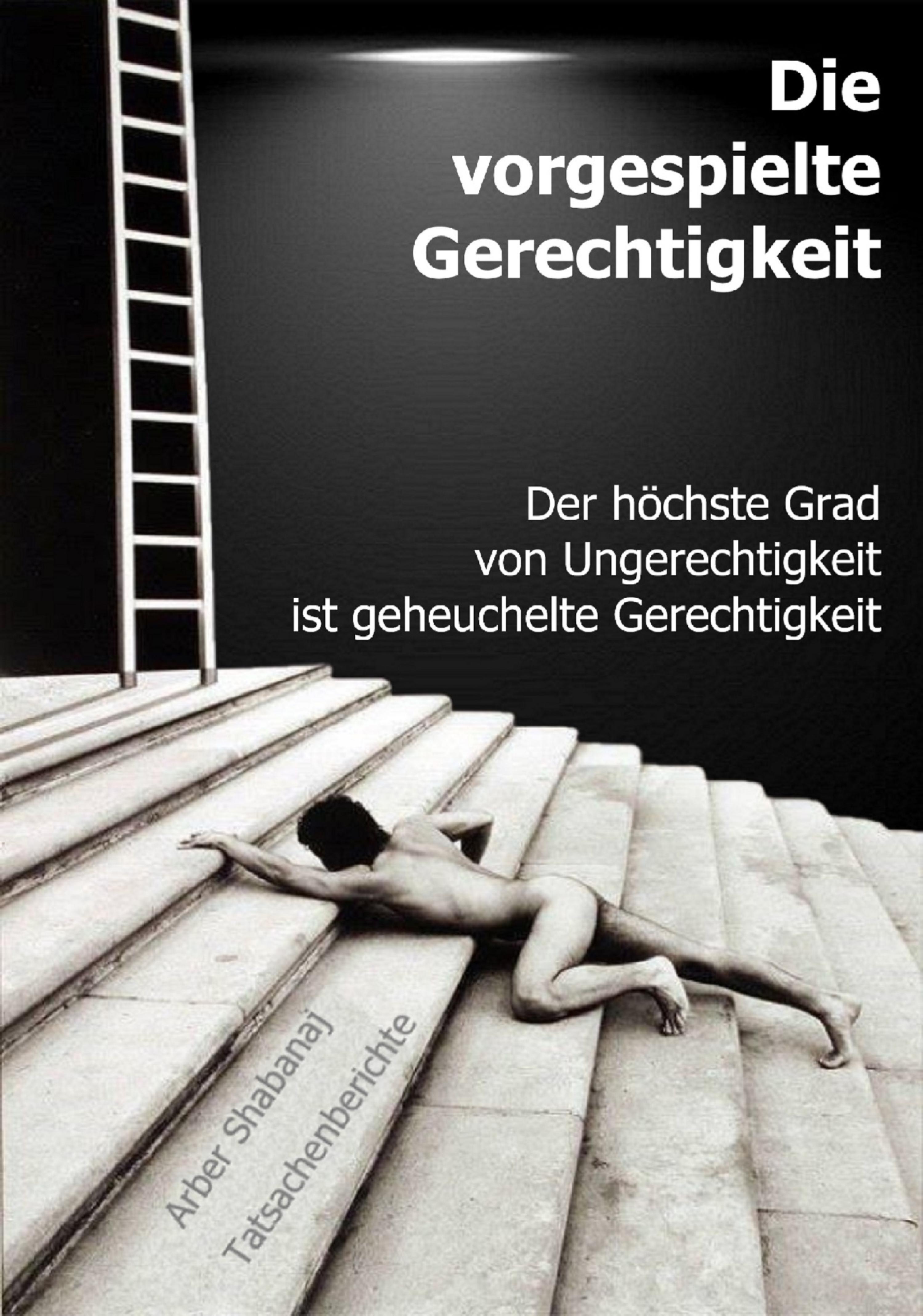 Обложка книги «Die vorgespielte Gerechtigkeit»
