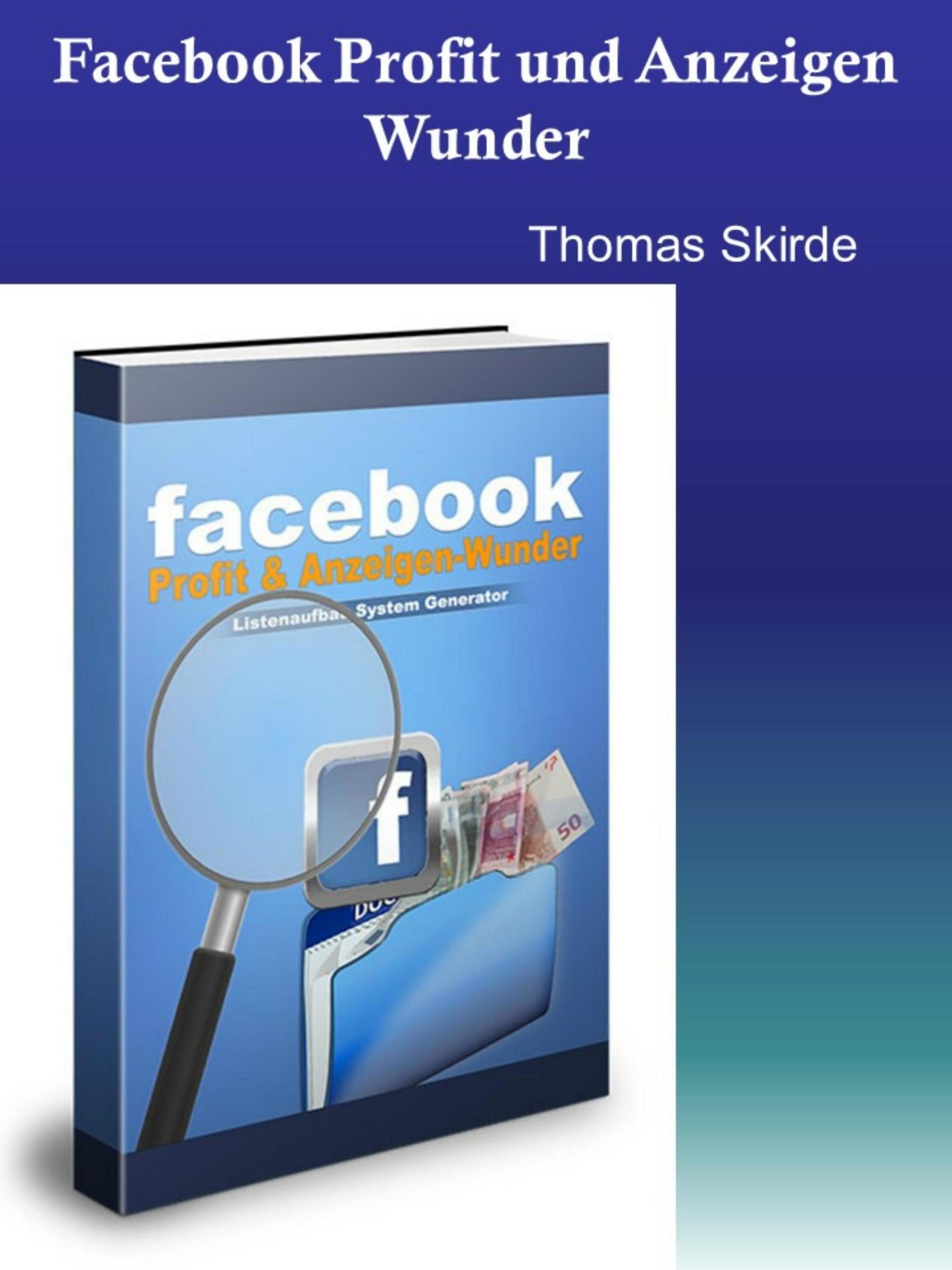 Обложка книги «Facebook Profit und Anzeigen Wunder»