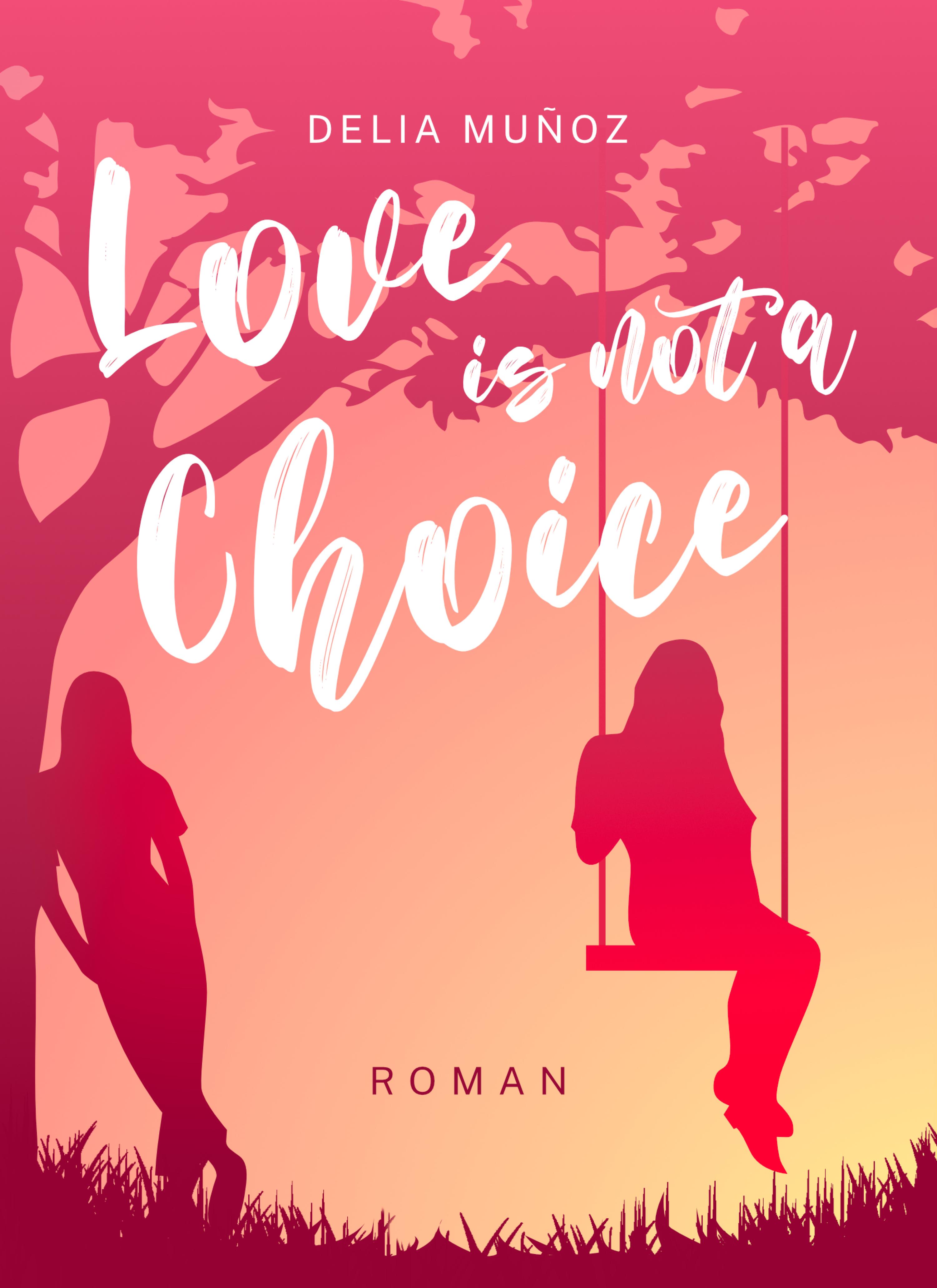 Обложка книги «Love is not a Choice»