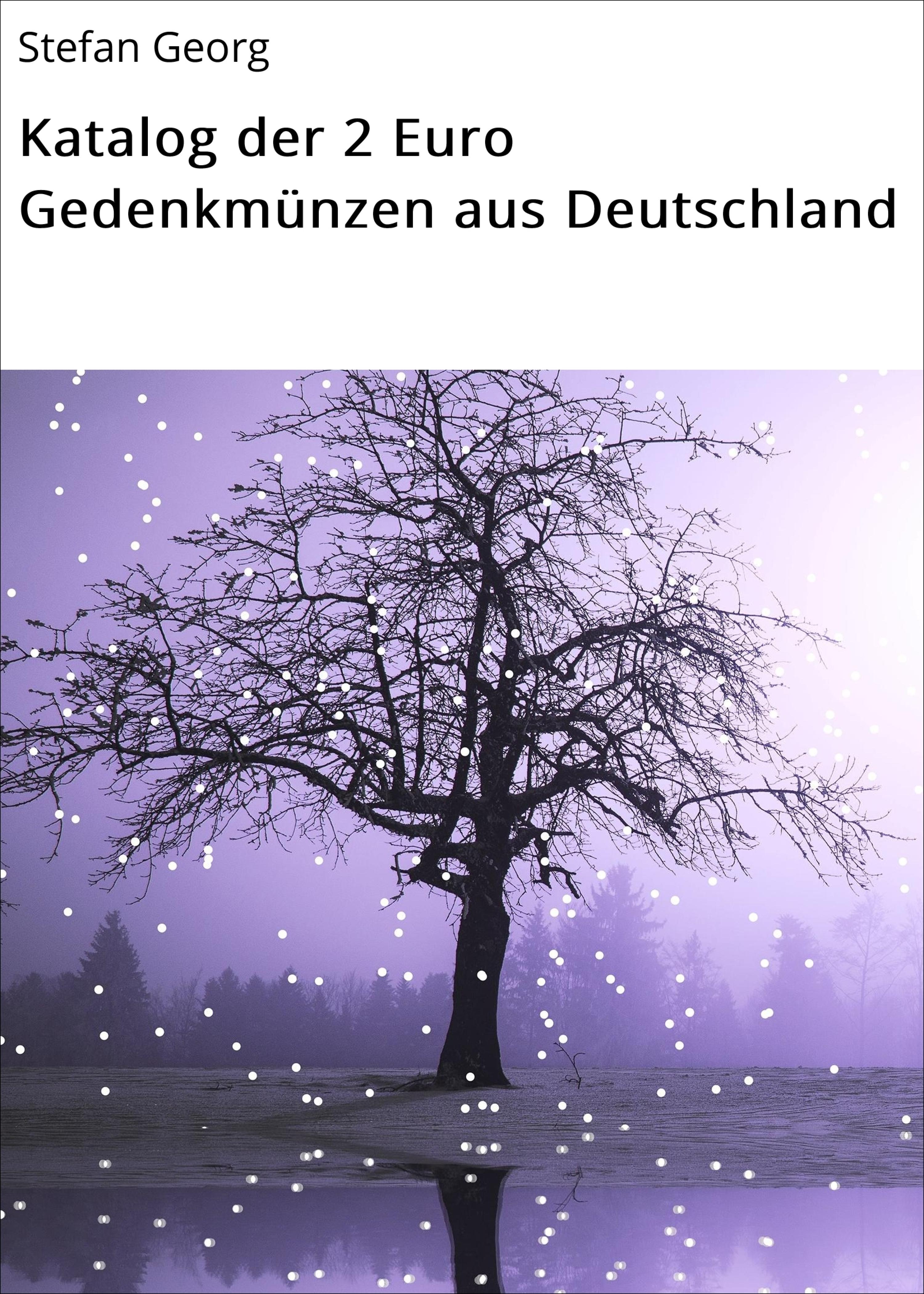 Обложка книги «Katalog der 2 Euro Gedenkmünzen aus Deutschland»