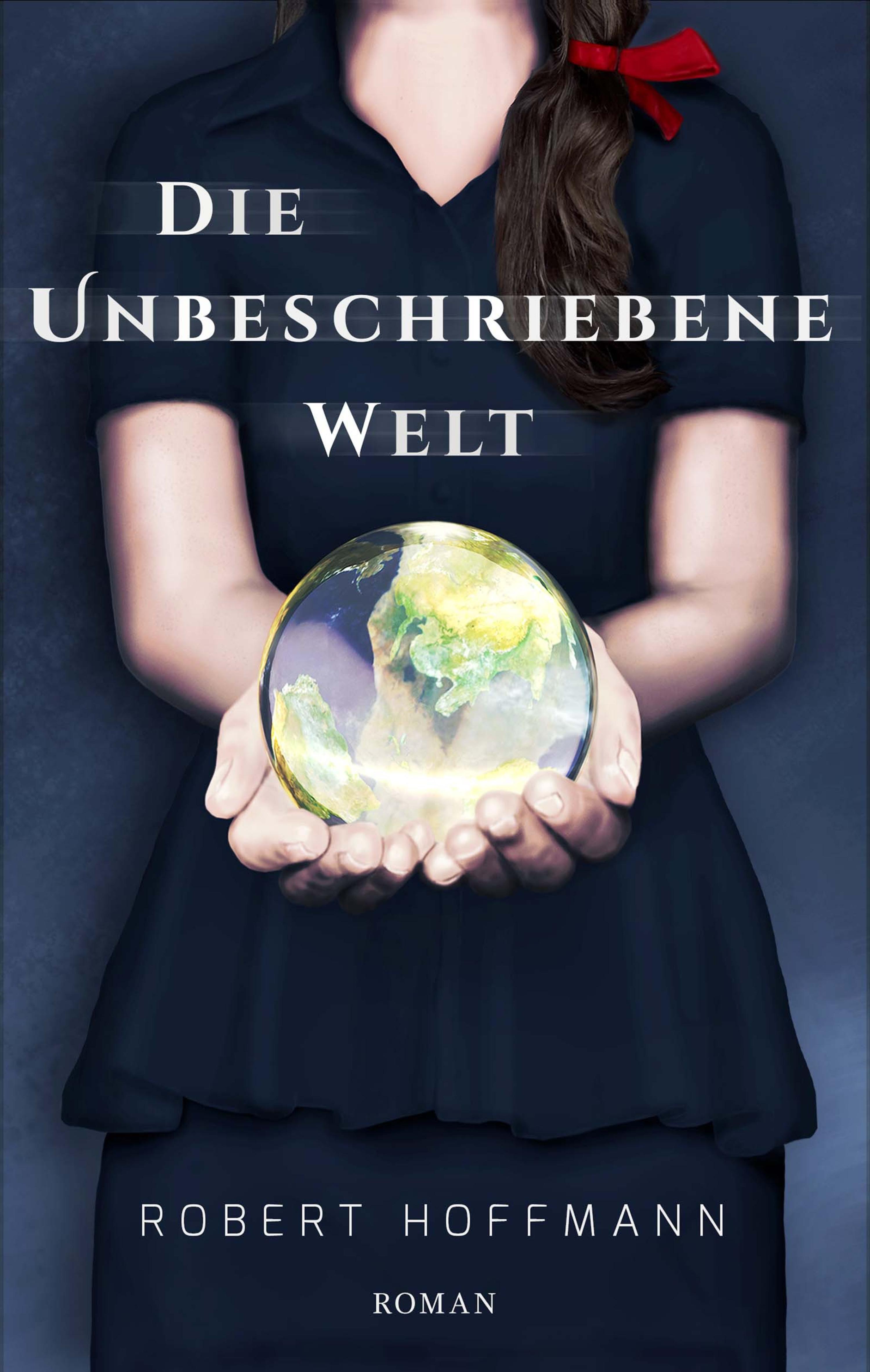 Обложка книги «Die unbeschriebene Welt»
