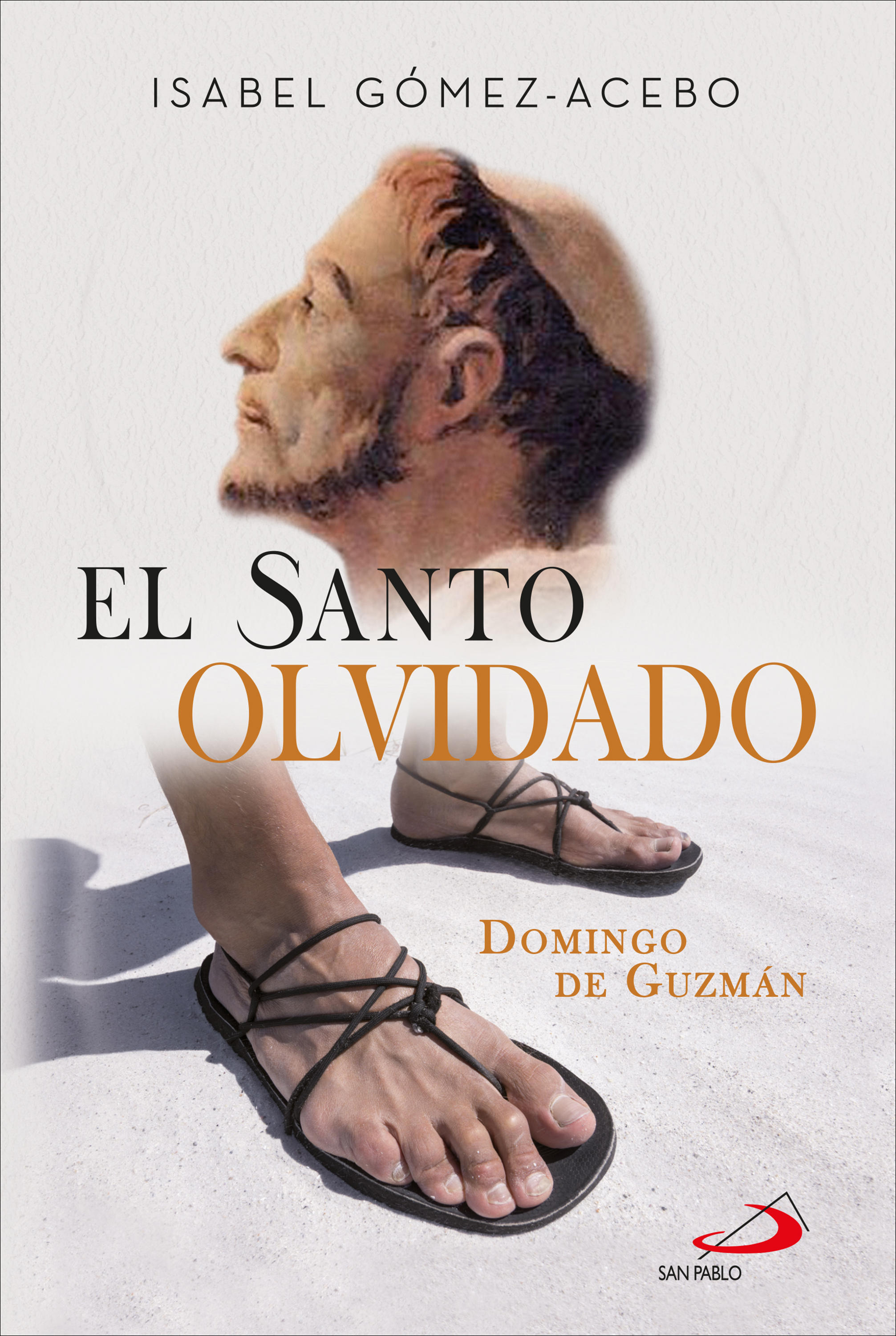 Обложка книги «El santo olvidado»