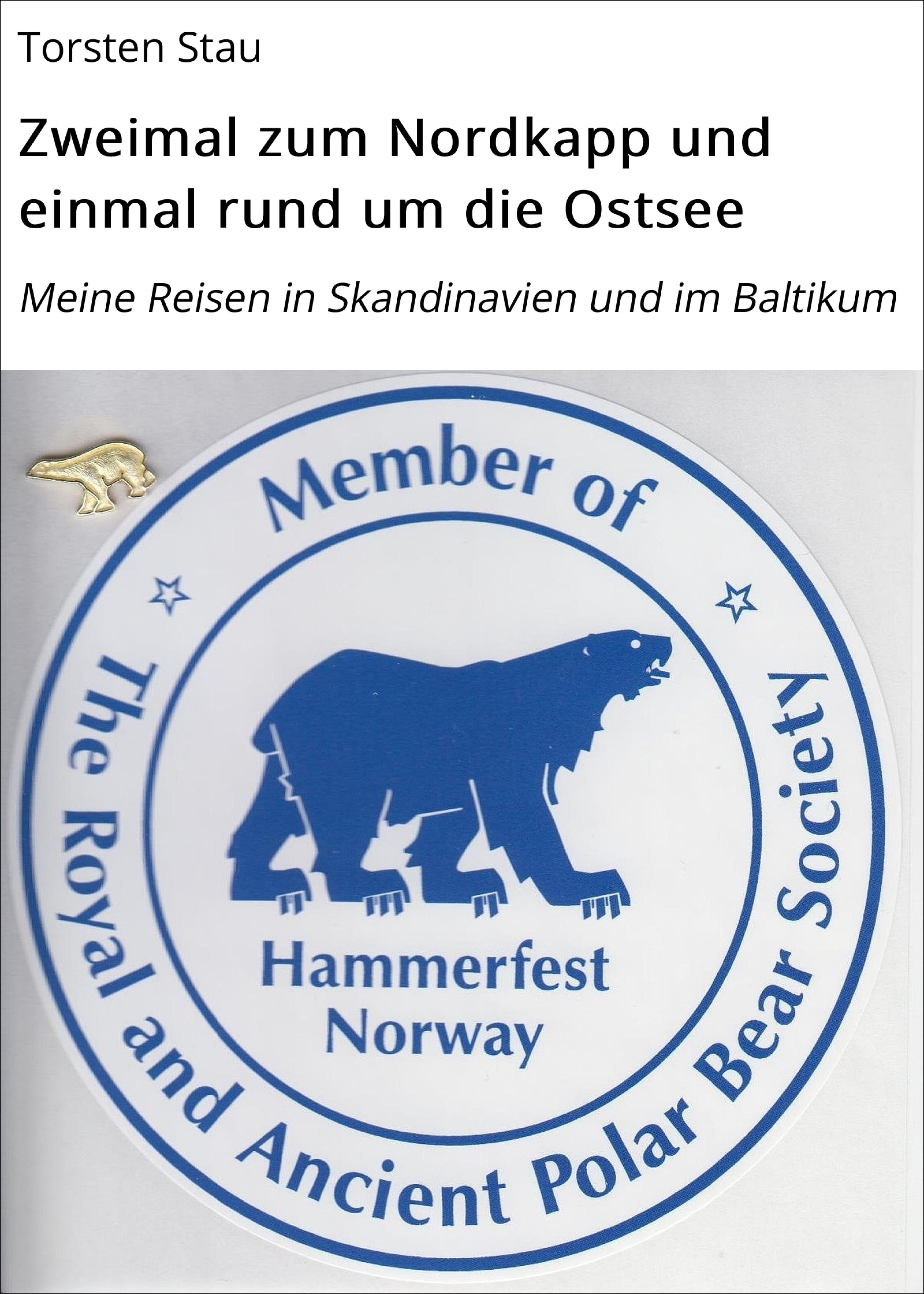 Обложка книги «Zweimal zum Nordkapp und einmal rund um die Ostsee»