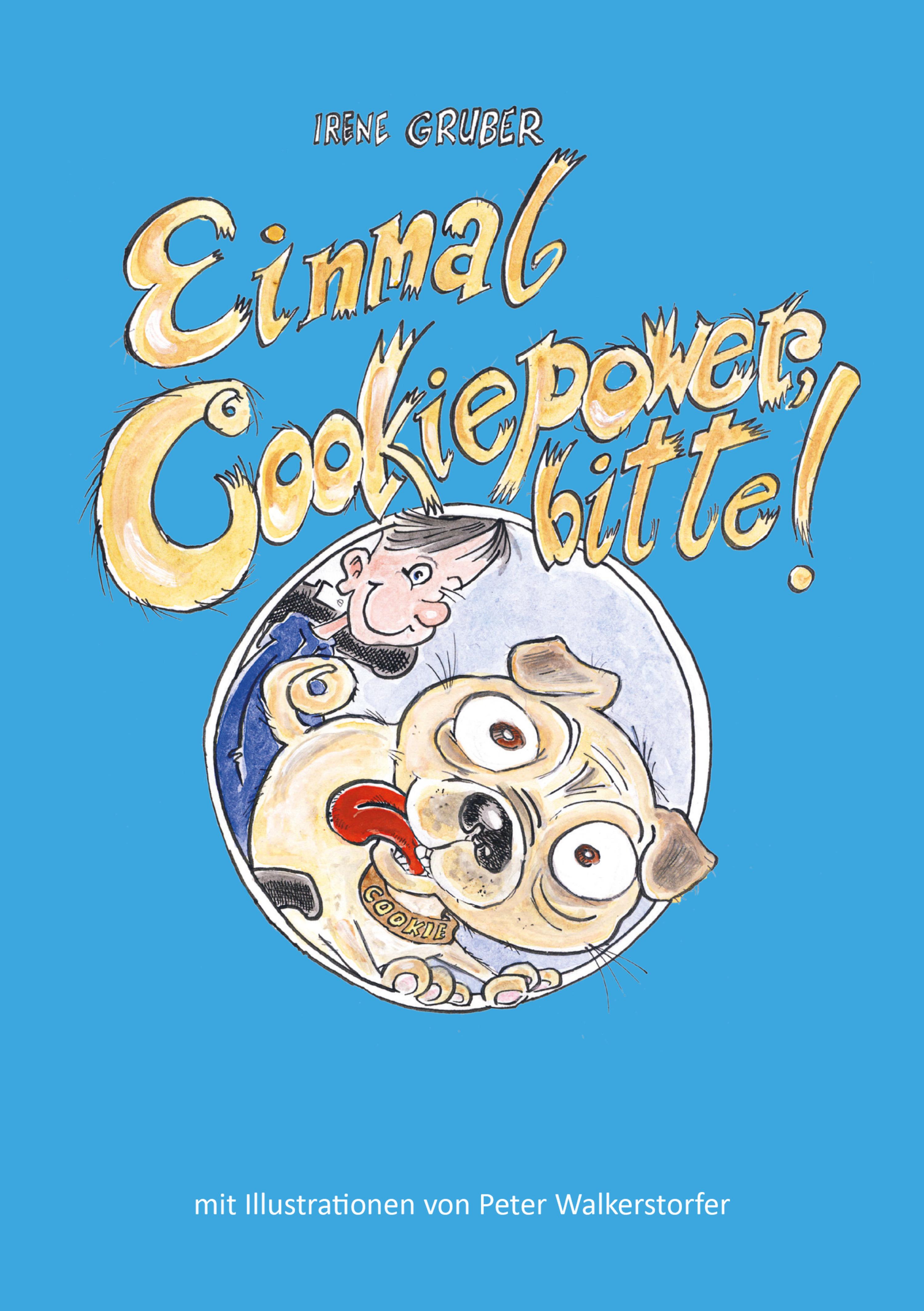 Обложка книги «Einmal Cookiepower, bitte!»