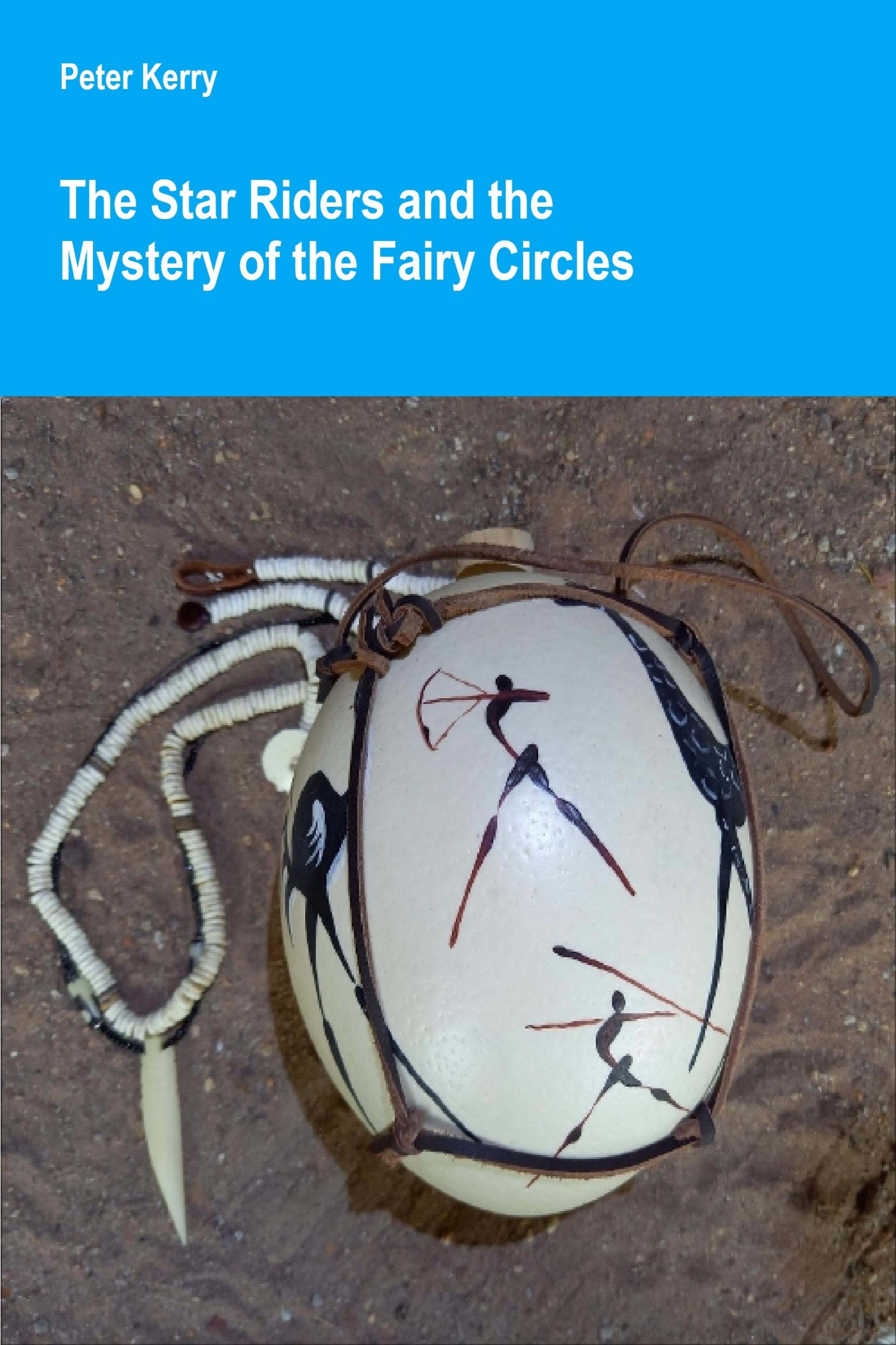 Обложка книги «The Star Riders and the Mystery of the Fairy Circles»