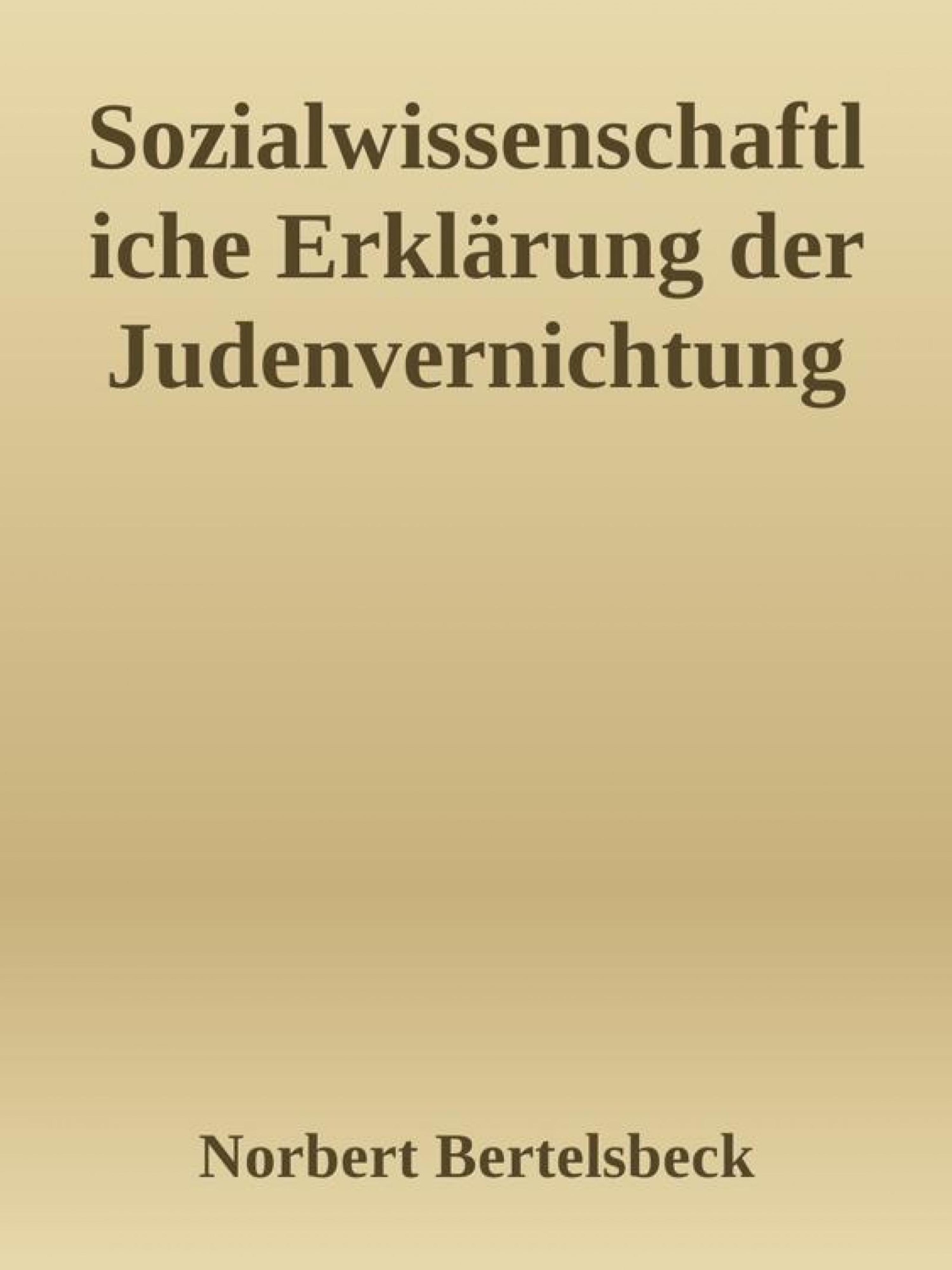 Обложка книги «Sozialwissenschaftliche Erklärung der Judenvernichtung»