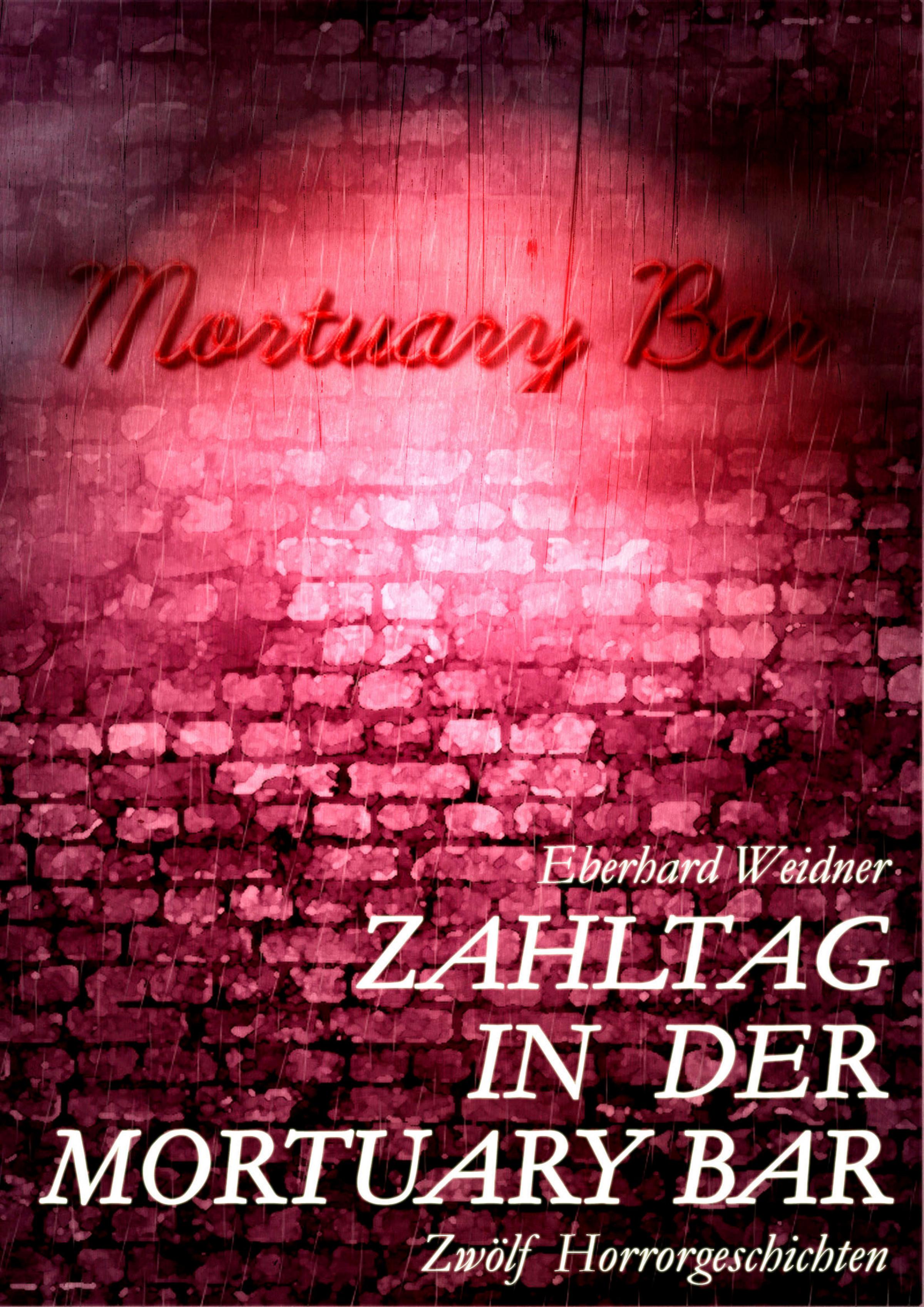 Обложка книги «ZAHLTAG IN DER MORTUARY BAR»