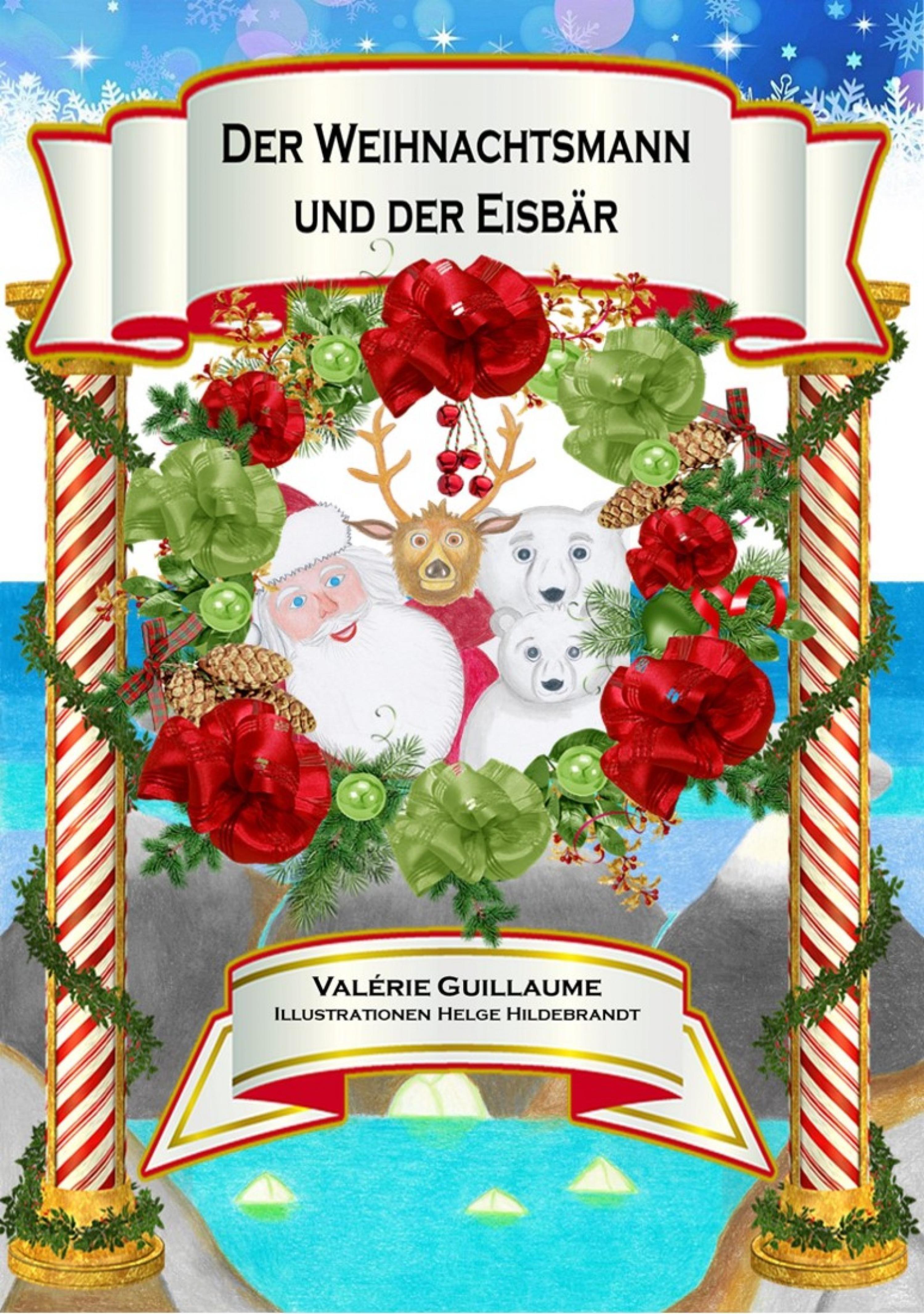 Обложка книги «Der Weihnachtsmann und der Eisbär»