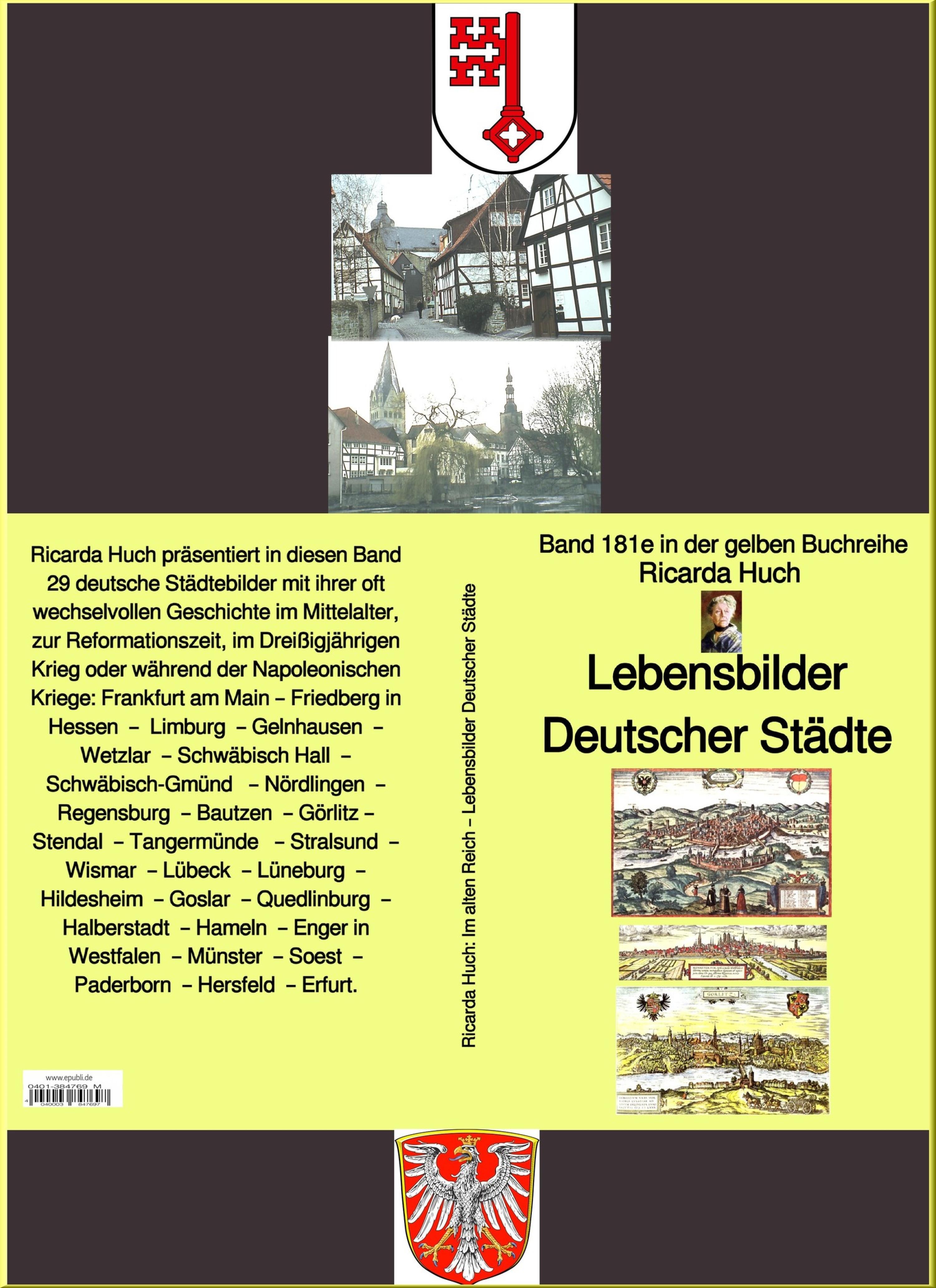 Обложка книги «Ricarda Huch: Lebensbilder Deutscher Städte – Teil 1 - Band 181e in der gelben Buchreihe – bei Jürgen Ruszkowski»