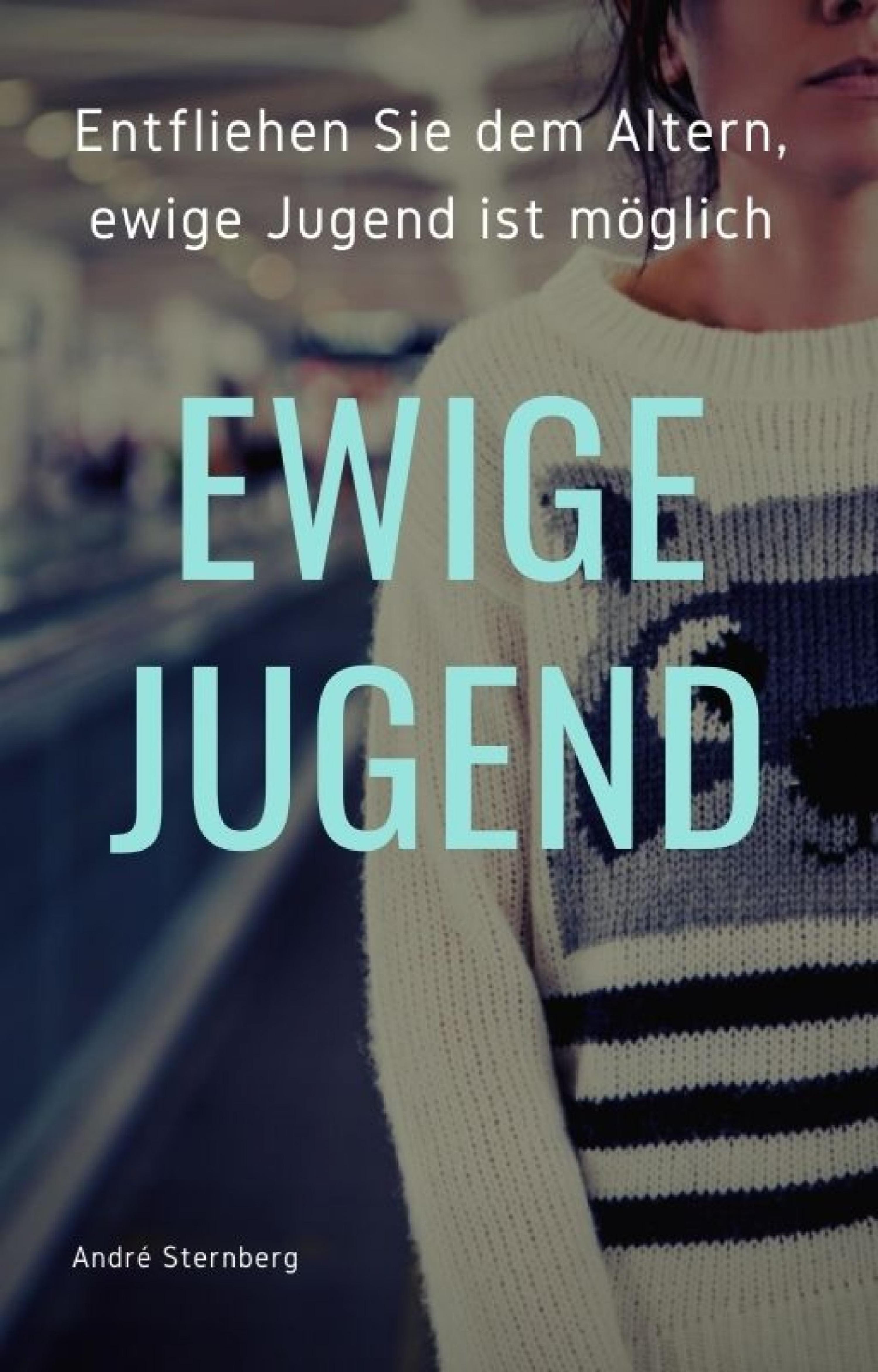 Обложка книги «Ewige Jugend»