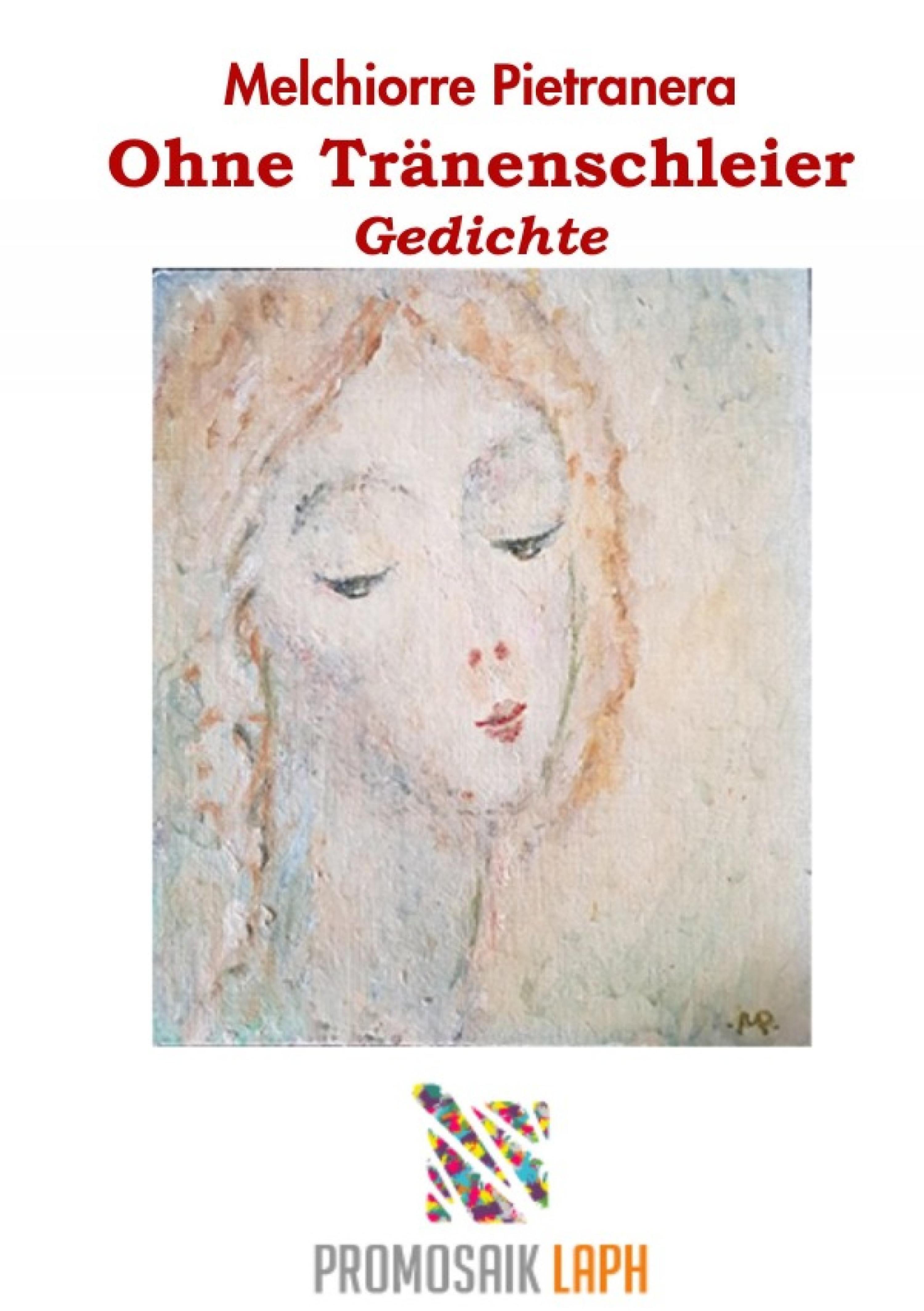 Обложка книги «Ohne Tränenschleier, Gedichte»