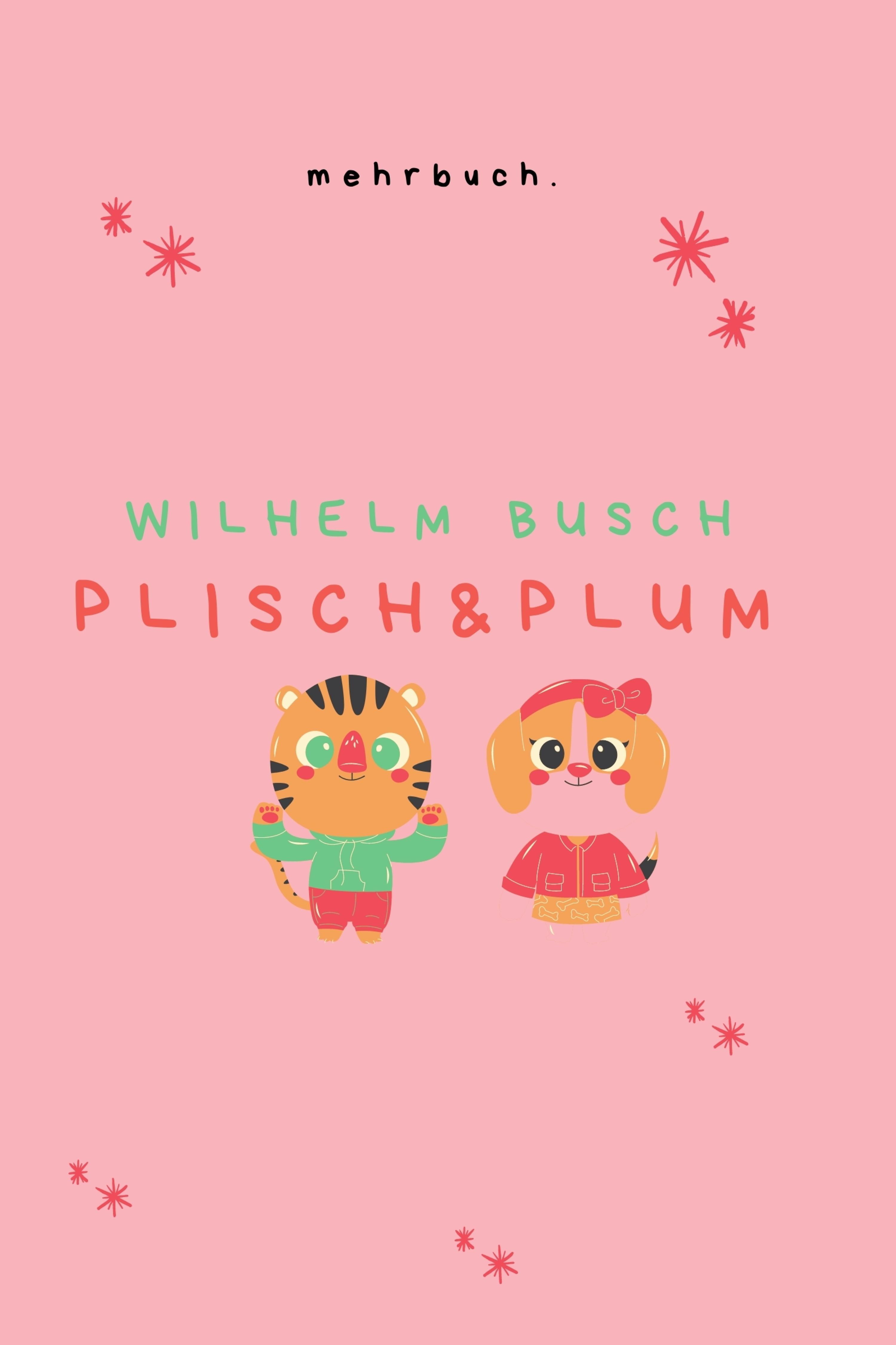Обложка книги «Plisch und Plum»
