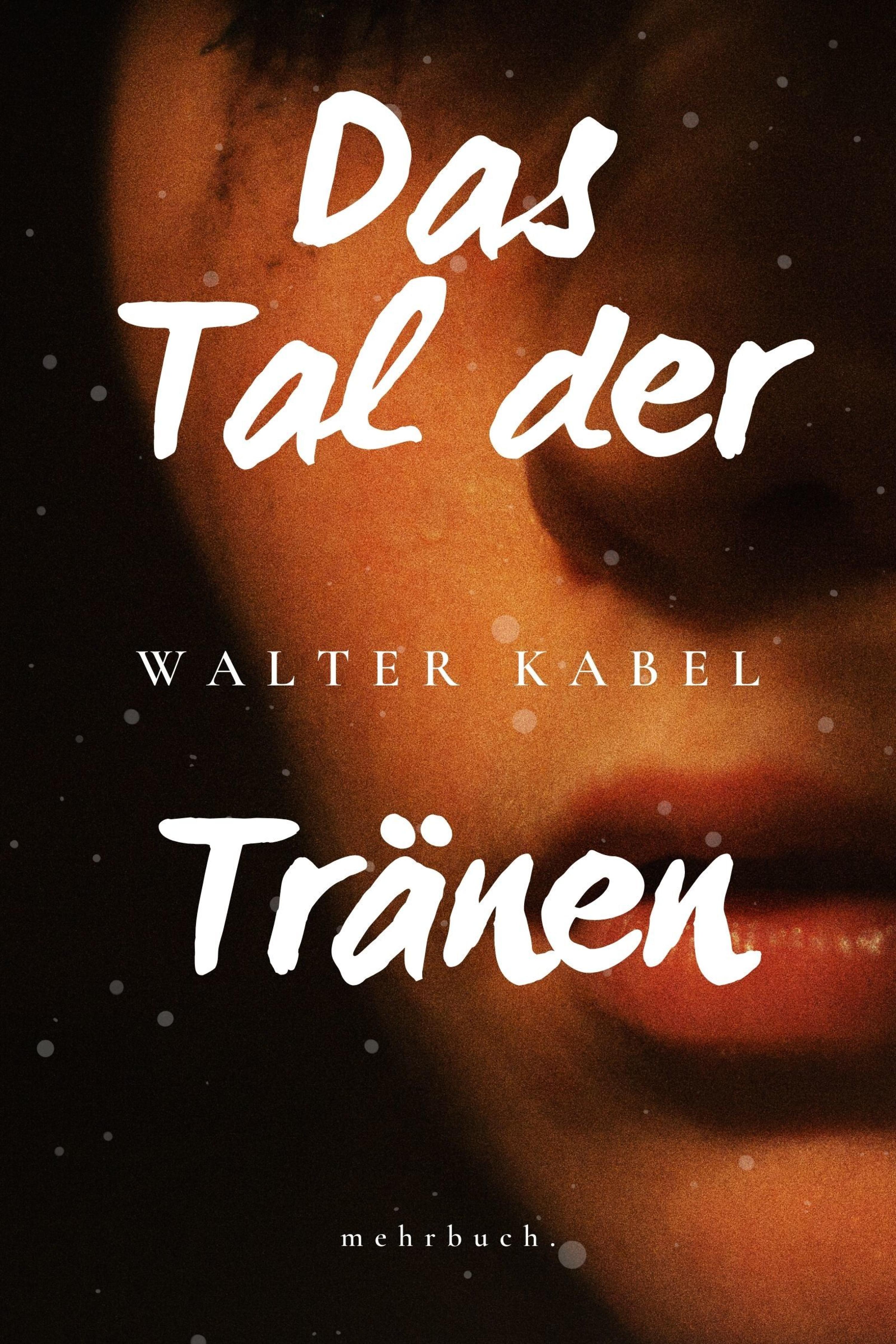 Обложка книги «Das Tal der Tränen»