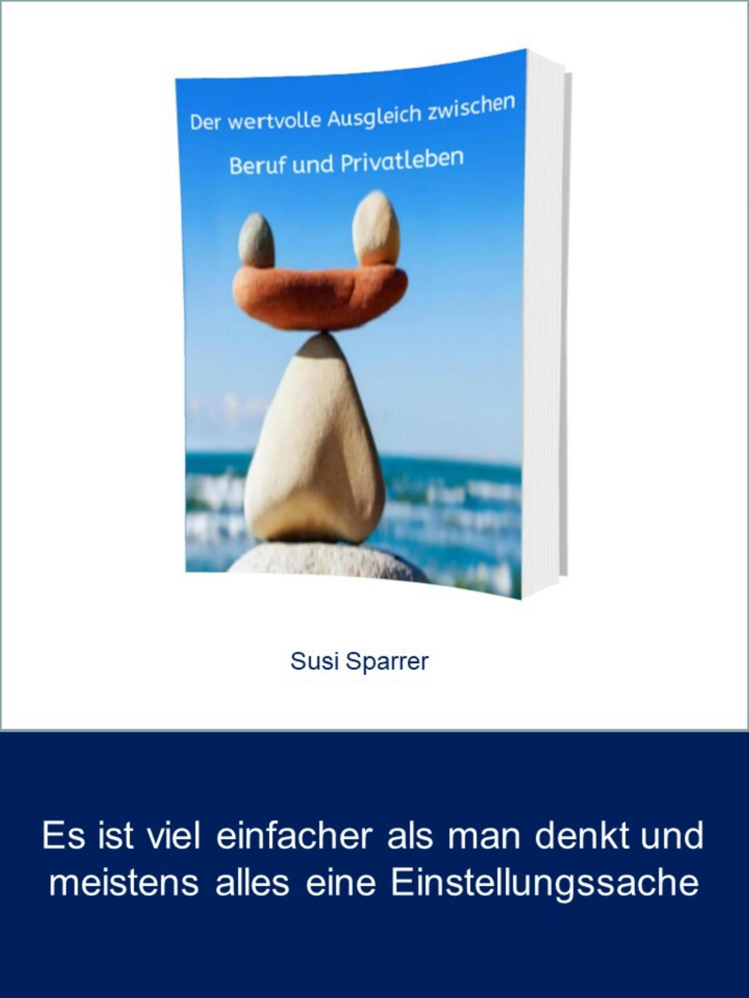 Обложка книги «Der wertvolle Ausgleich zwischen Beruf und Privatleben»