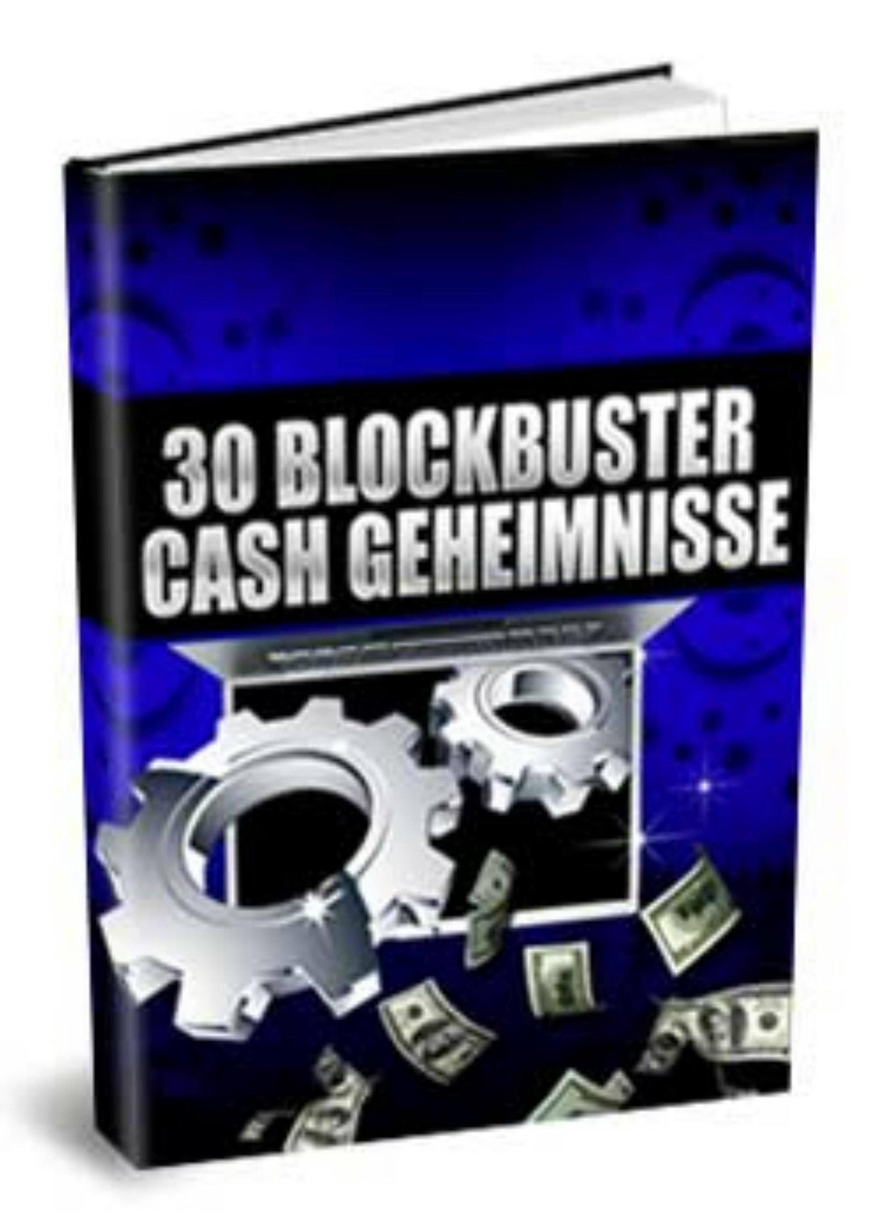 Обложка книги «30 Blockbuster Cash Secrets»