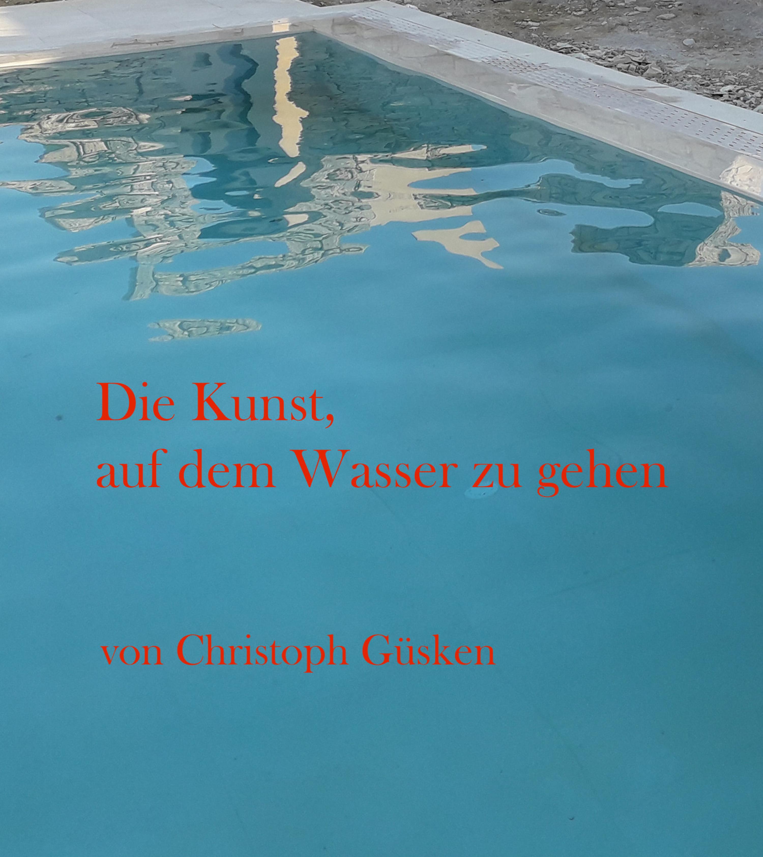 Обложка книги «Die Kunst, auf dem Wasser zu gehen»